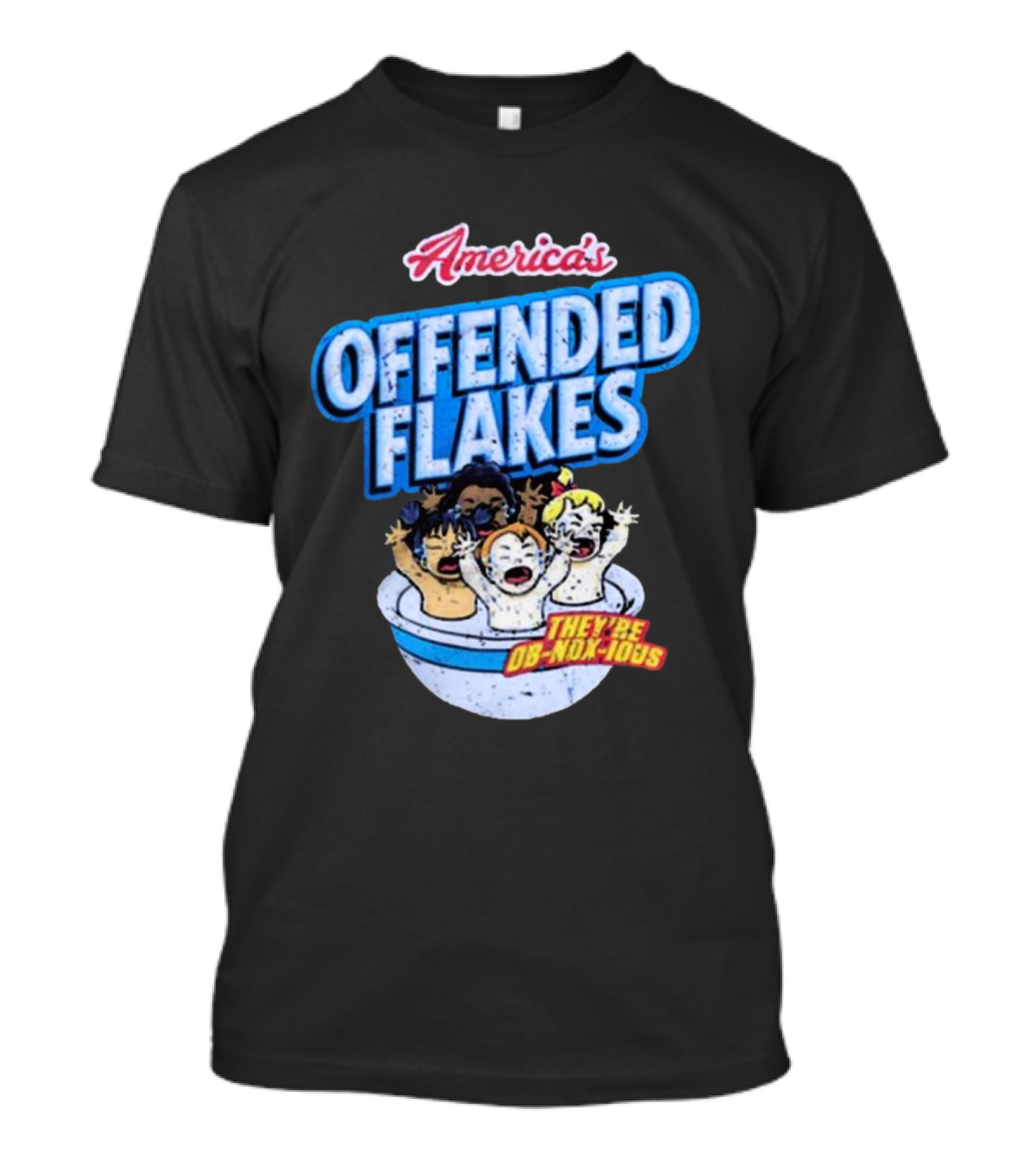 America's Offended Flakes They're Ob Nox Ious Derrick Holland T-Shirt