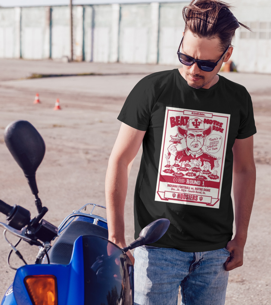 IU Credit Union Beat Notre Dame Indiana Football Vs. Notre Dame Round 1 Dec. 20, 2024 South Bend, IN Hoosiers T-Shirt