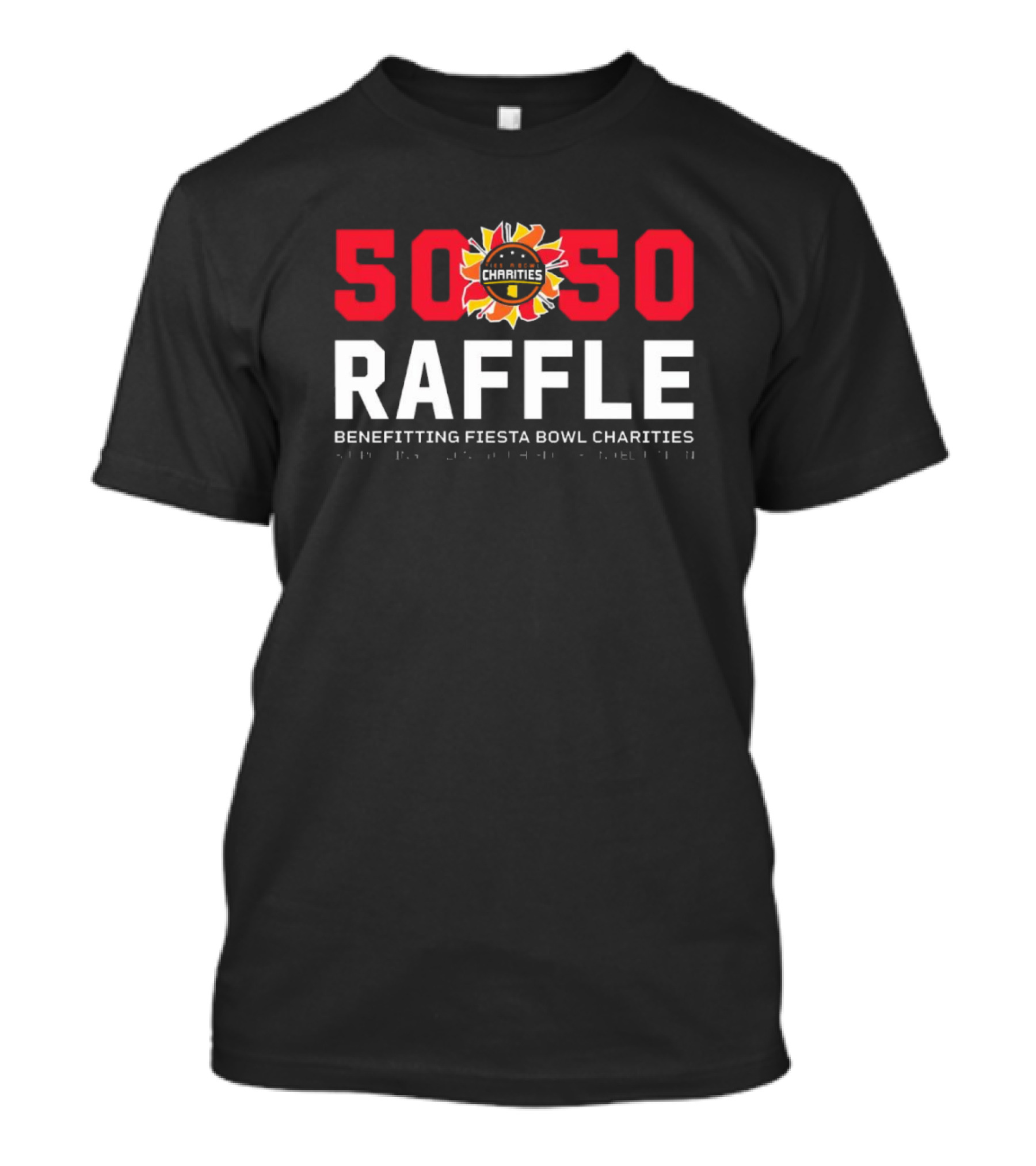 50 50 Raffle Arizona Fiesta Bowl Charities Supporting Youth Sports And Education T-Shirt