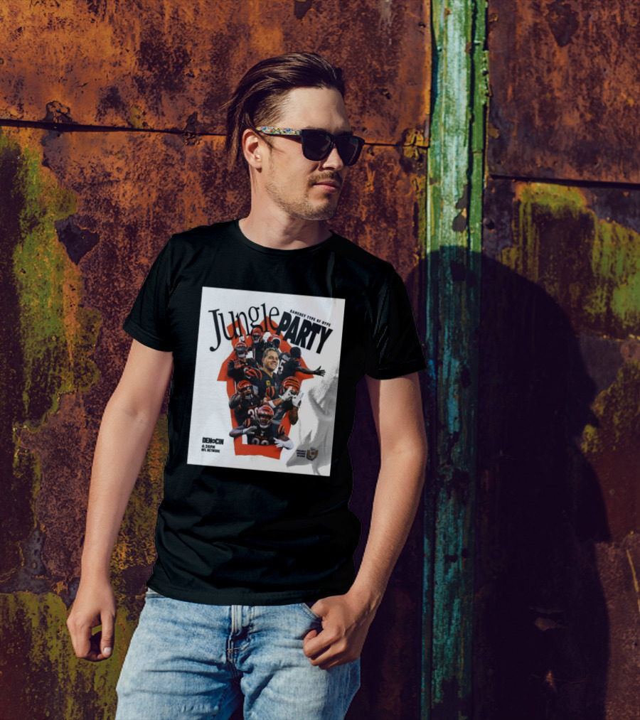 Jungle Party Gameday Type Of Hype Cincinnati Bengals Vs Denver Broncos NFL Network T-Shirt