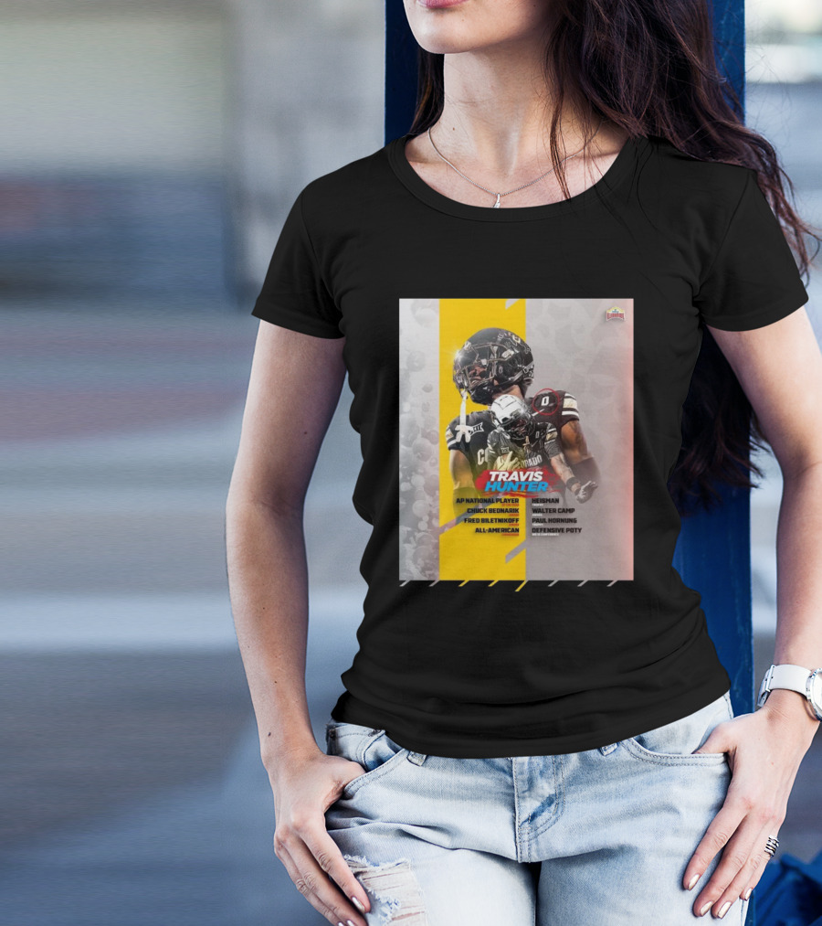 Colorado Buffaloes Travis Hunter 2024 Heisman Trophy Walter Camp Award Paul Hornung Trophy AP National Player Chuck Bednarik Fred Biletnikoff All-American Defensive POTY T-Shirt