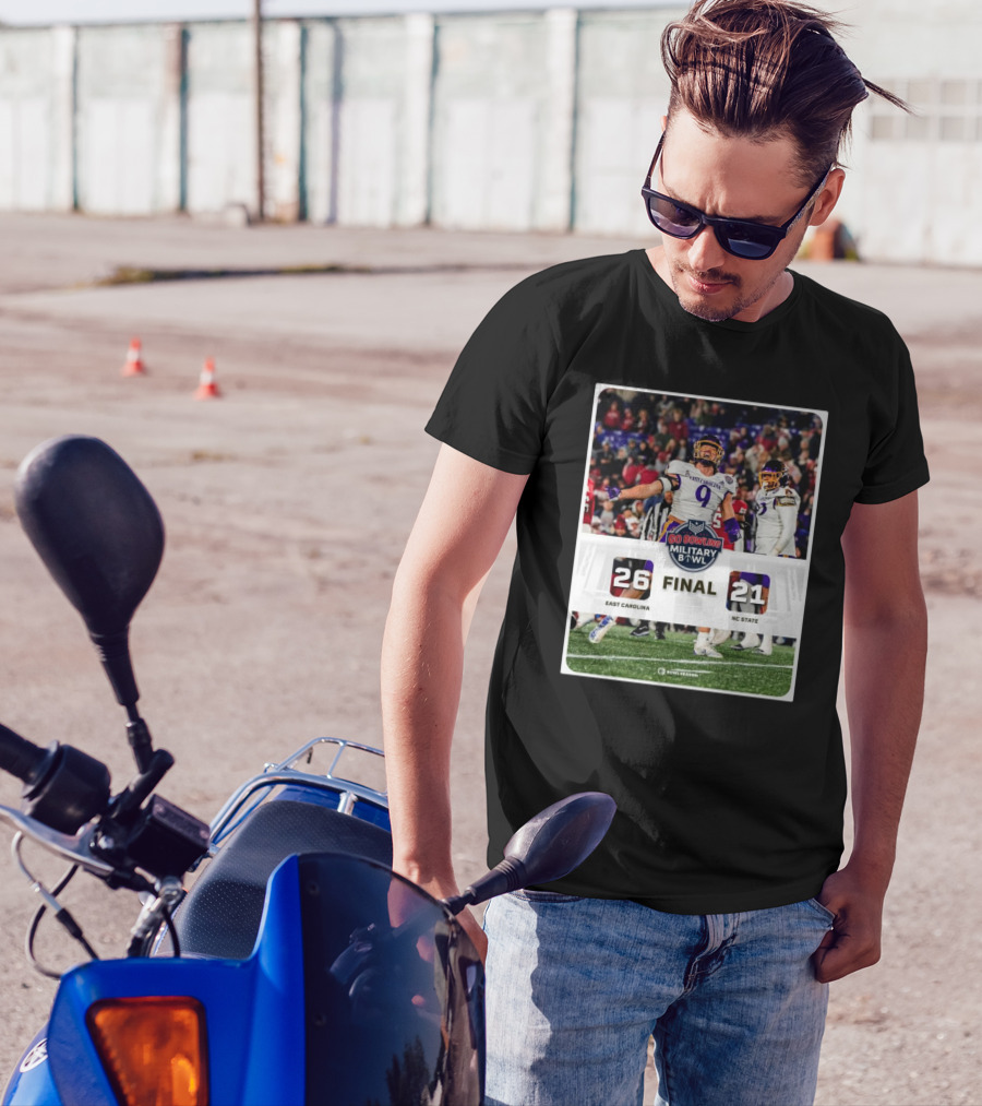 Final East Carolina 26 NC State 21 Go Bowling Military Bowl T-Shirt