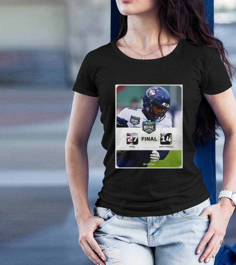 Final UConn Huskies Vs North Carolina Tar Heels 27–14 Fenway Bowl Victory T-Shirt