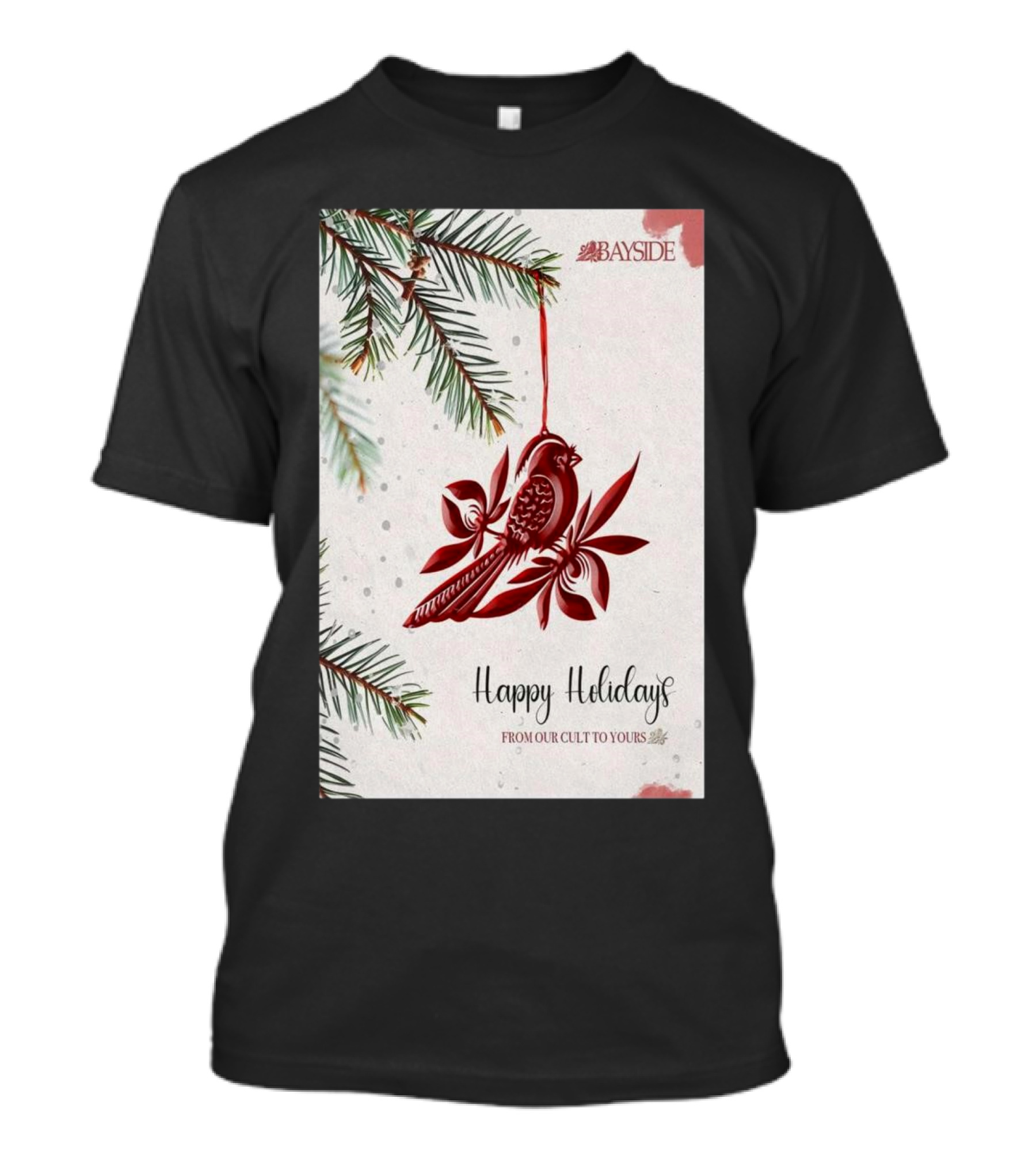 Bayside Happy Holidays From Our Cult To Yours Cardinal Ornament T-Shirt