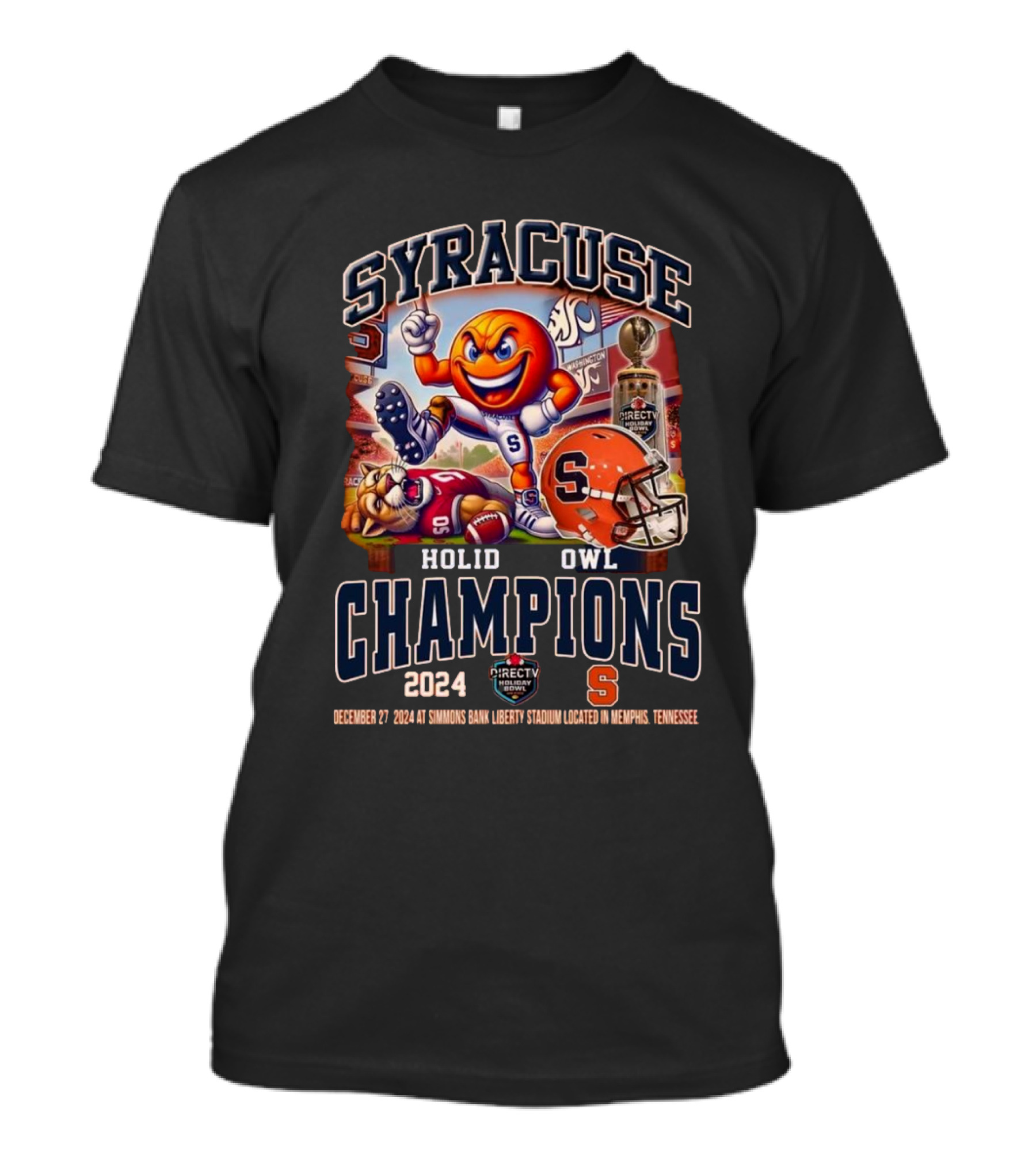Syracuse Orange Holdi Owl Champions 2024 Dec 27 Simmons Bank Liberty Stadium Memphis Tennessee T-Shirt