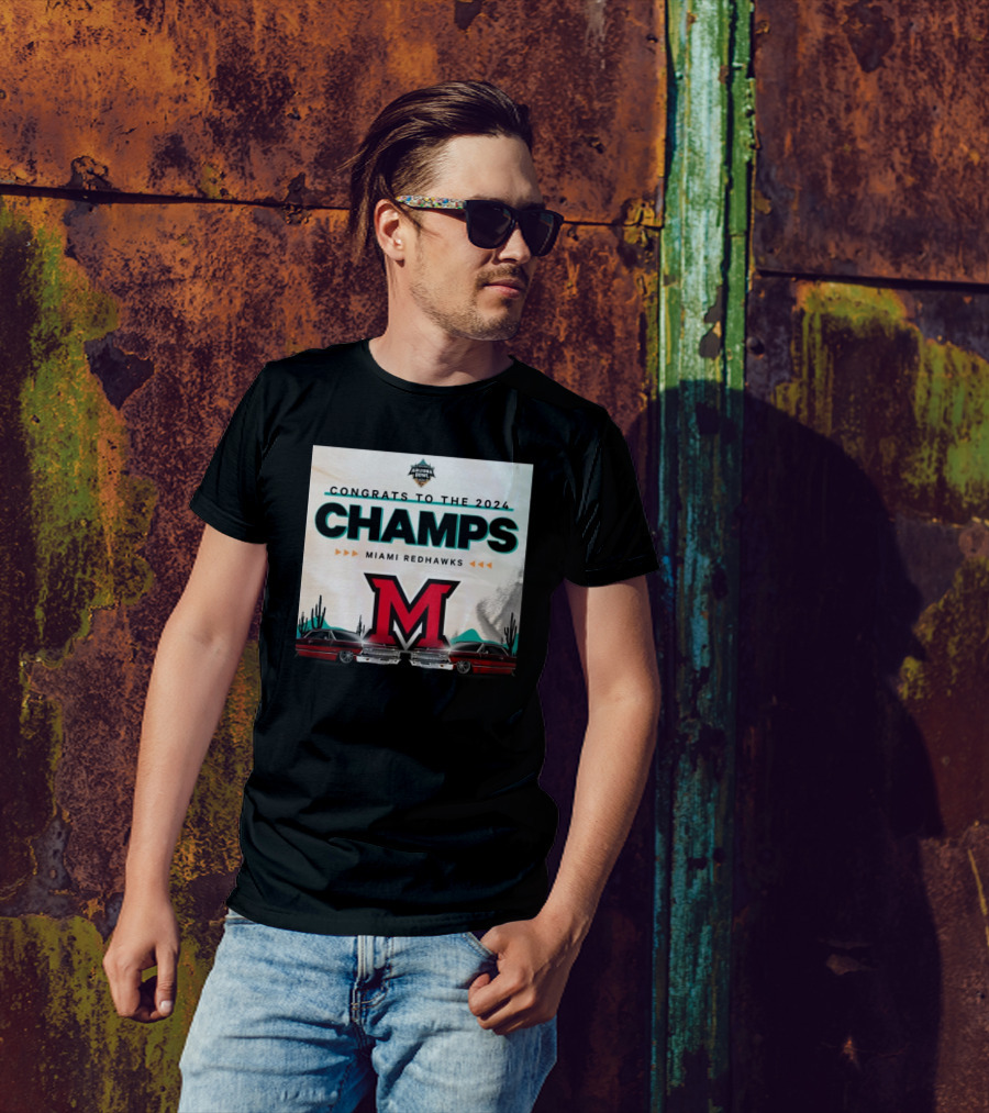Congrats To The 2024 Champs Miami Redhawks Arizona Bowl T-Shirt