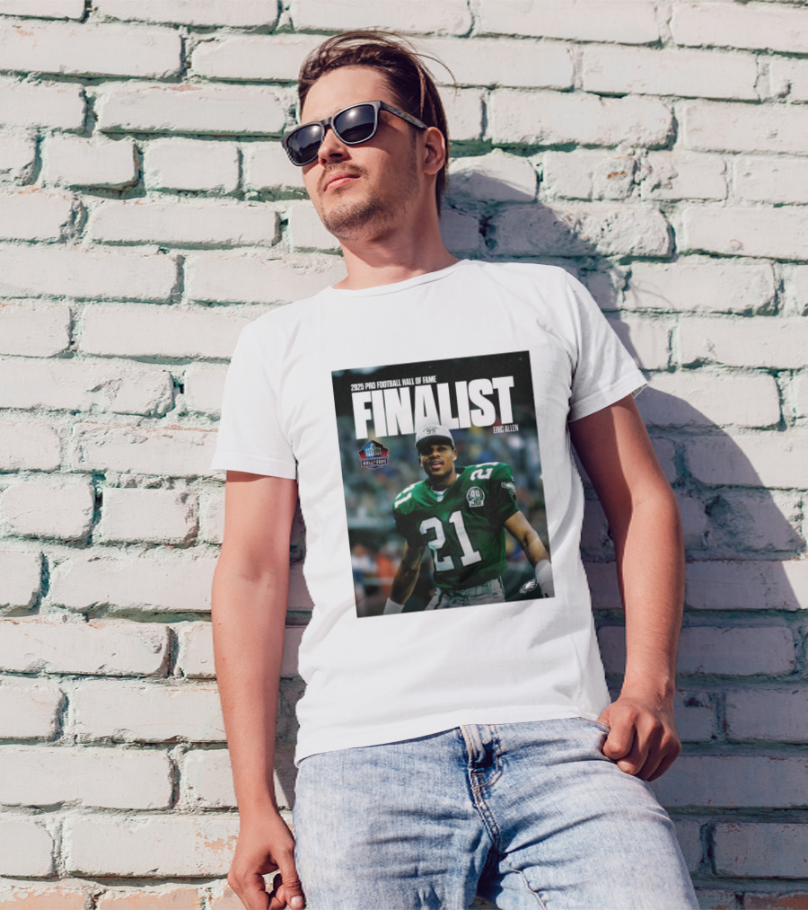 Philadelphia Eagles Eric Allen 2025 Pro Football Hall Of Fame Finalist T-Shirt