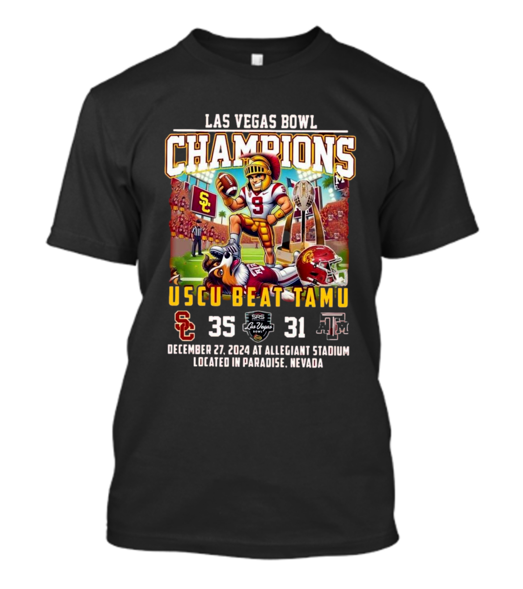 Las Vegas Bowl Champions USC Beat TAMU 35-31 December 27 2024 Allegiant Stadium Paradise Nevada T-Shirt