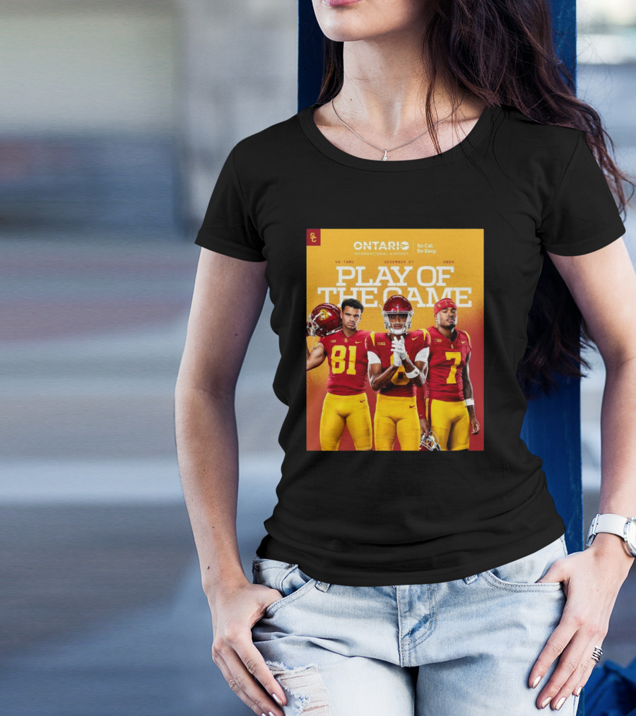 USC Trojans Vs Texas A&M Aggies Play Of The Game December 27 2024 Ontario International Airport So Cal. So Easy T-Shirt