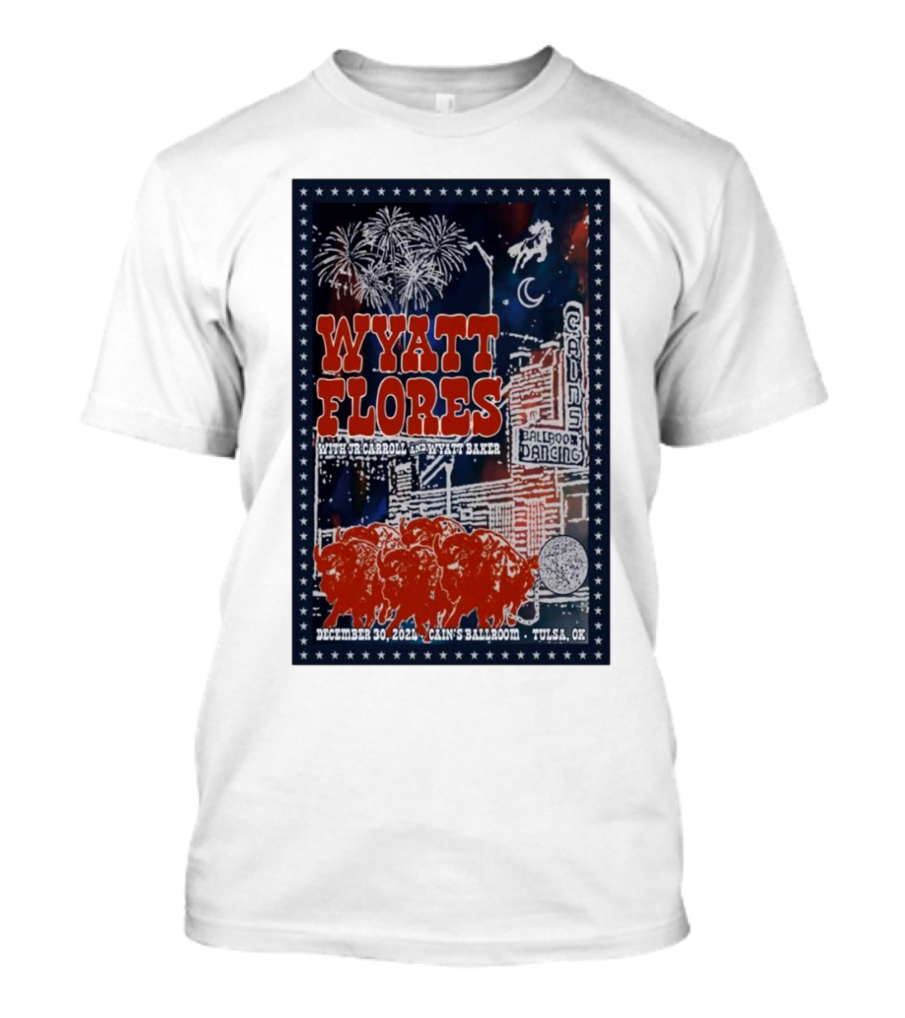 Wyatt Flores With T.J. Carroll And Wyatt Baker At Cain’s Ballroom Tulsa Dec 30 T-Shirt