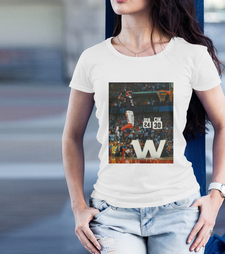 Cincinnati Bengals Victory Over Denver Broncos 24-30 Boomshakalaka Yes Lawwwd T-Shirt