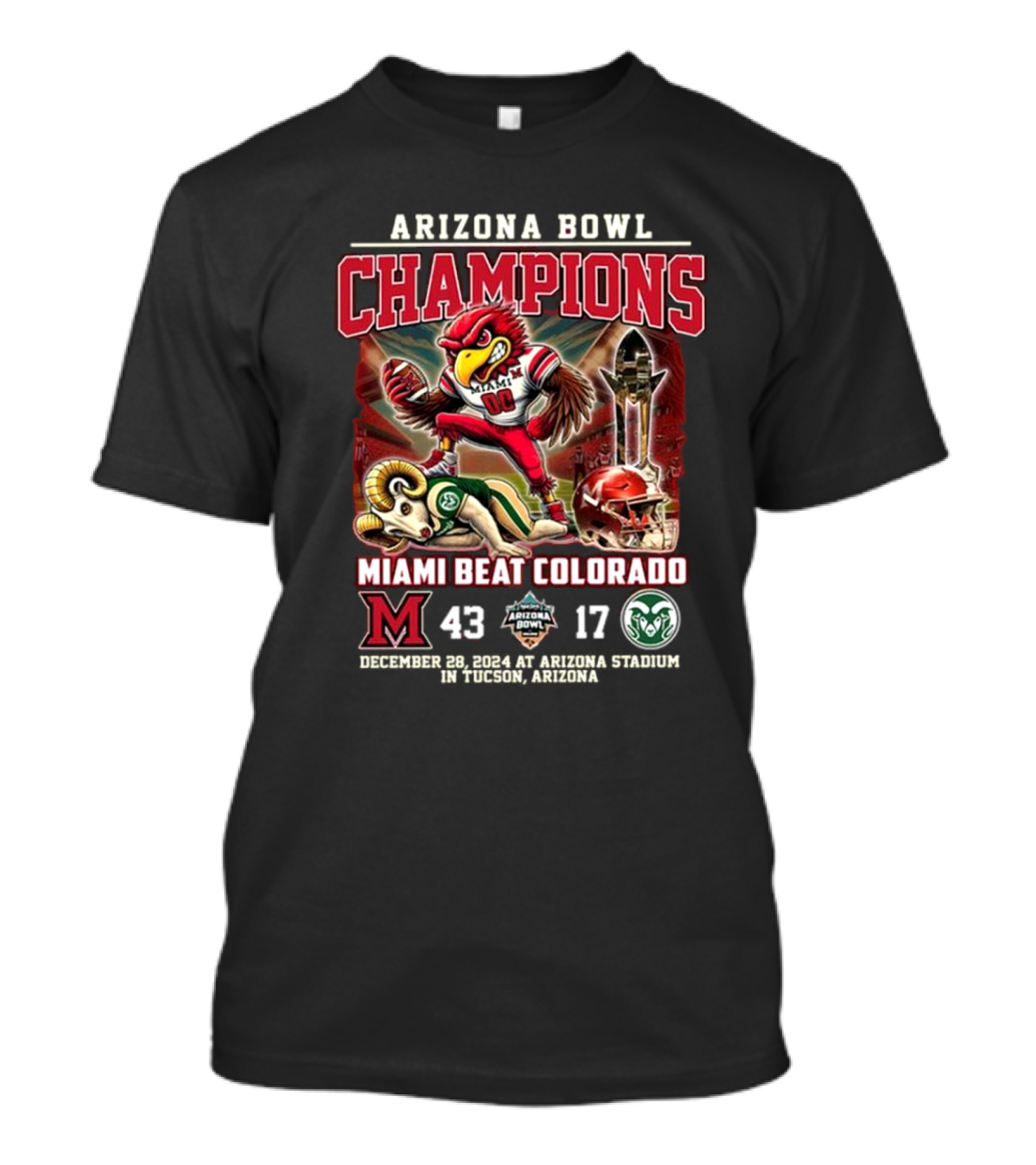 Arizona Bowl Champions Miami RedHawks Beat Colorado 43-17 December 28 2024 Tucson Arizona Mascot Showdown T-Shirt