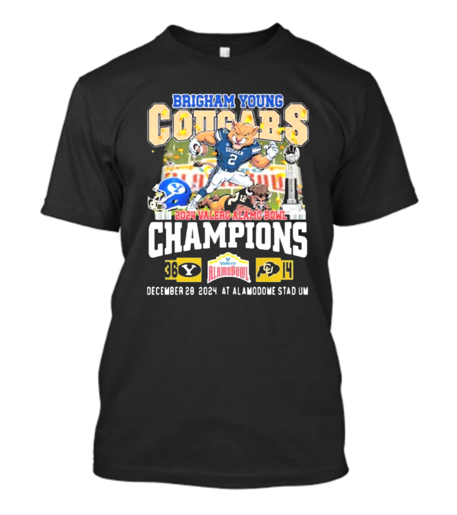 Brigham Young Cougars Champions 2024 Valero Alamo Bowl Vs Colorado Buffaloes 36-14 December 28 Alamodome Stadium T-Shirt