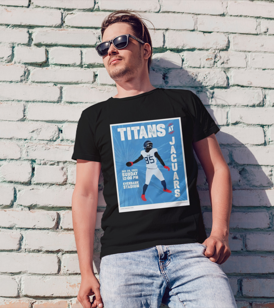 Titans At Jaguars Dec 29 2024 Sunday 12:00 PM Everbank Stadium T-Shirt