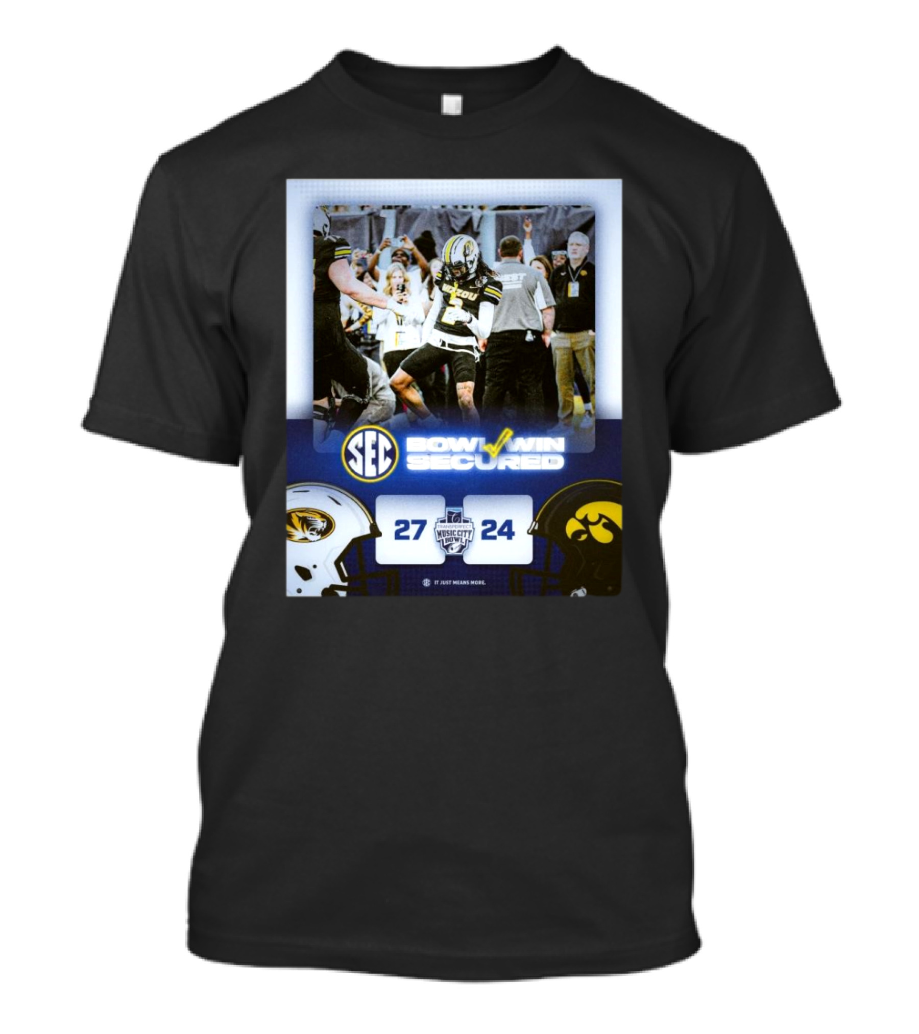 SEC Bowl Win Secured 27-24 Missouri Tigers Vs Iowa Hawkeyes 2024 Music City Bowl Champs It Just Means More T-Shirt