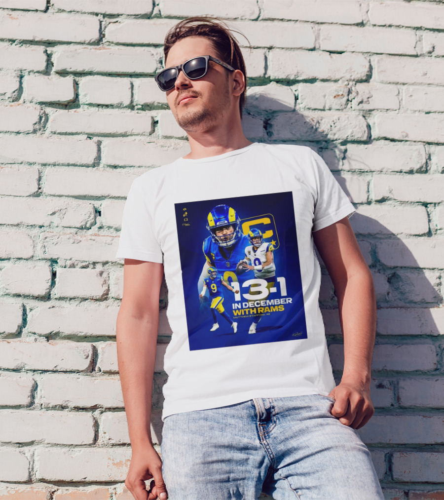 13-1 In December With Rams Matthew Stafford #9 Los Angeles Rams T-Shirt
