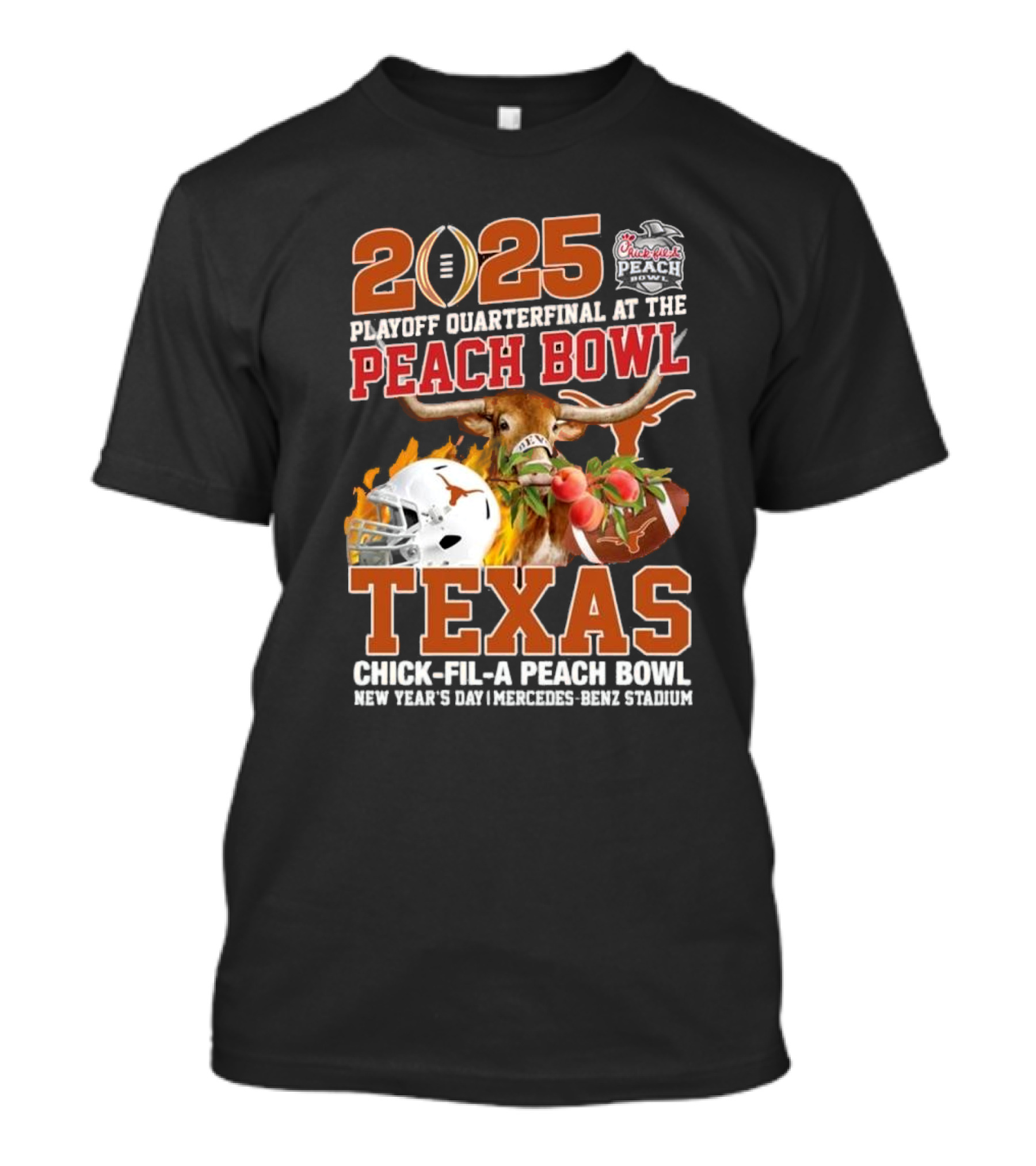 2025 Texas Playoff Quarterfinal Chick-fil-a Peach Bowl New Year's Day Mercedes-Benz Stadium T-Shirt