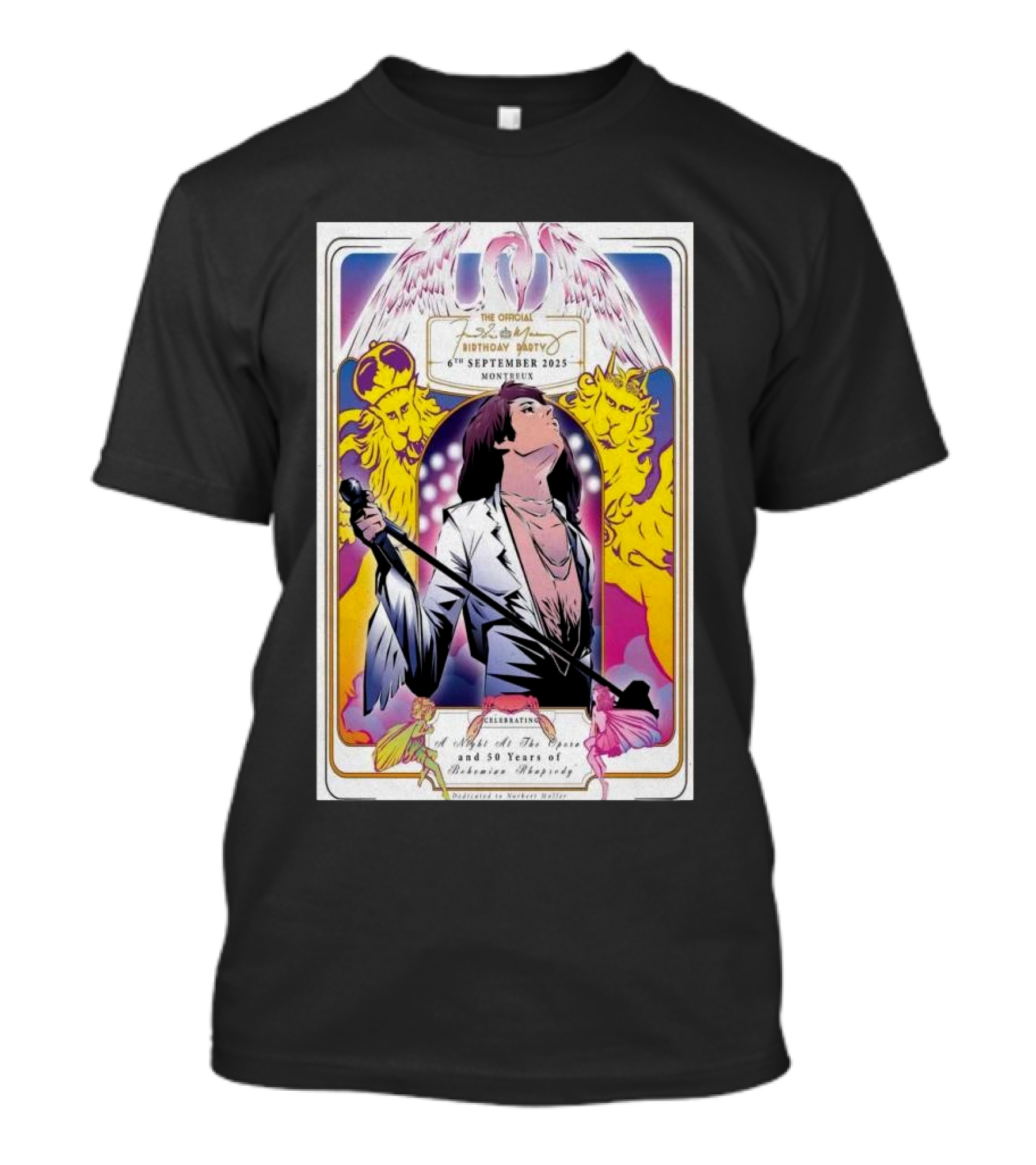 The Original Freddie Mercury Birthday Party September Montreux Celebration Of The Life And 50 Years Of Bohemian Rhapsody T-Shirt