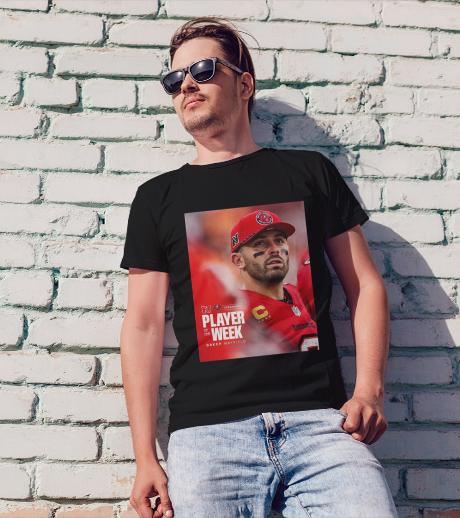 Baker Mayfield Tampa Bay Buccaneers NFC Offensive Player Of The Week T-Shirt