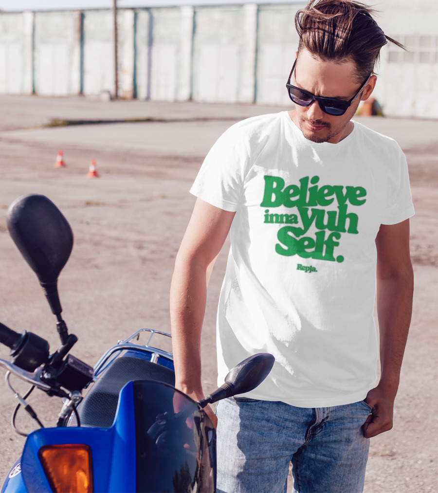 Believe Inna Yuh Self Janice Repja Motivational Typography T-Shirt