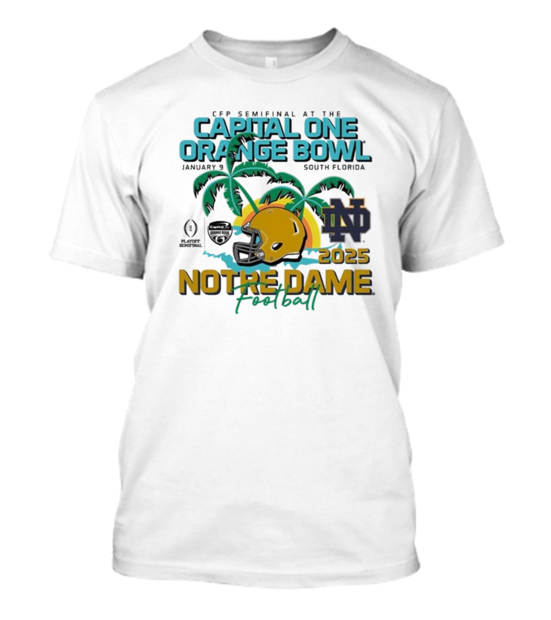 Notre Dame Football 2025 CFP Semifinal Capital One Orange Bowl January 9 South Florida T-Shirt