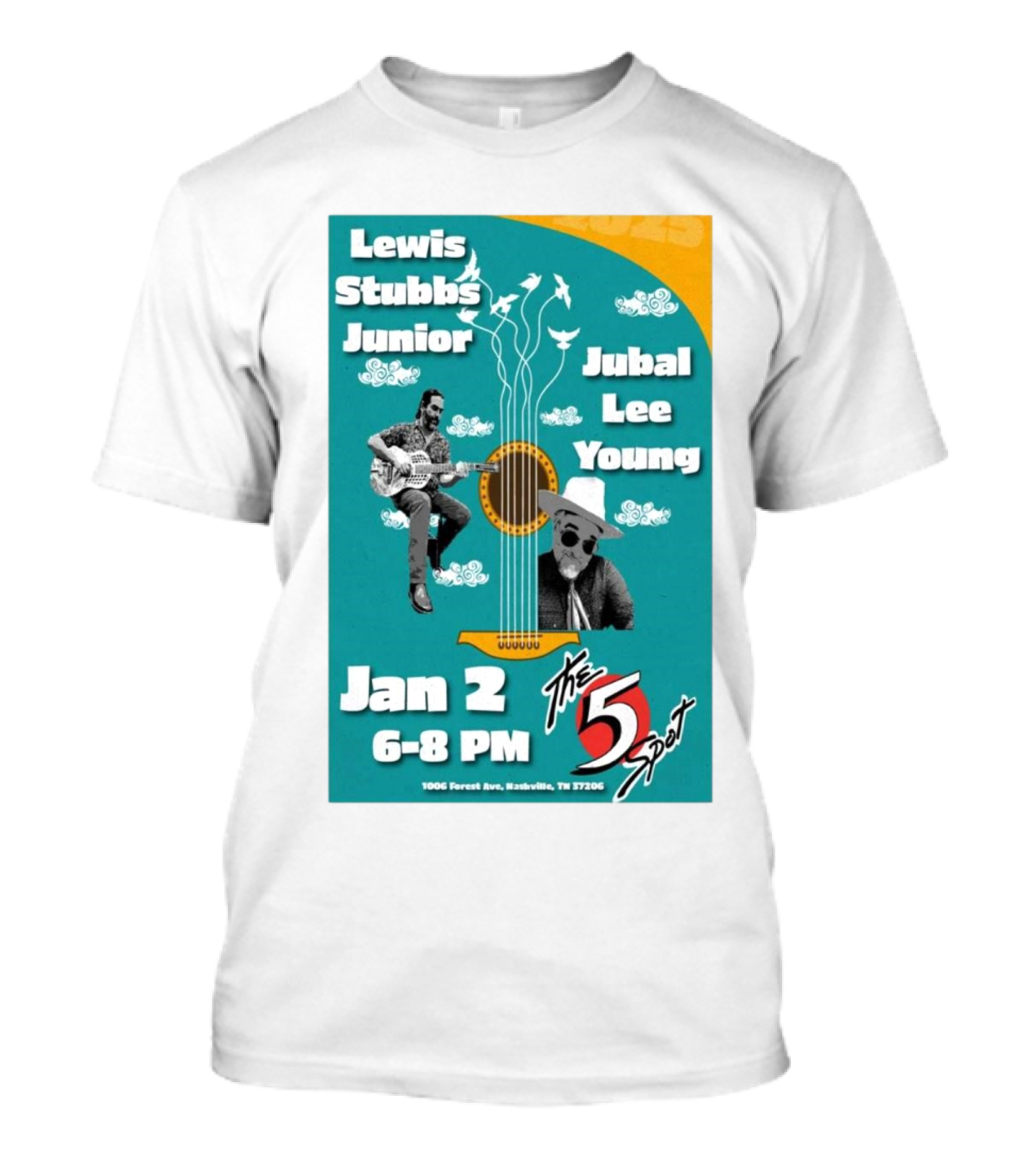 Lewis Stubbs Junior And Jubal Lee Young Live At The 5 Spot Nashville Jan 2 2025 T-Shirt