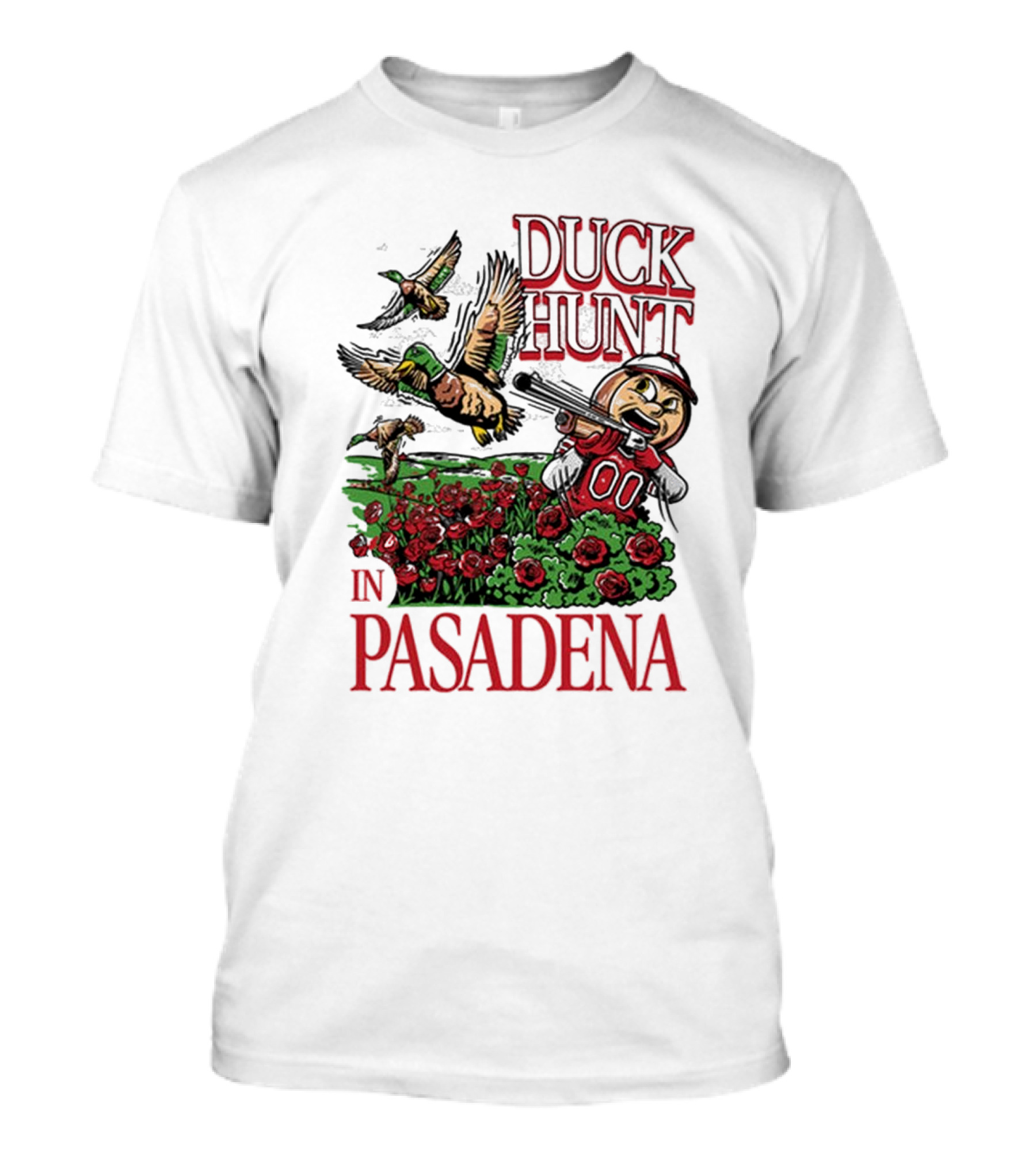Duck Hunt In Pasadena Ohio State Buckeyes Vs Oregon Ducks T-Shirt