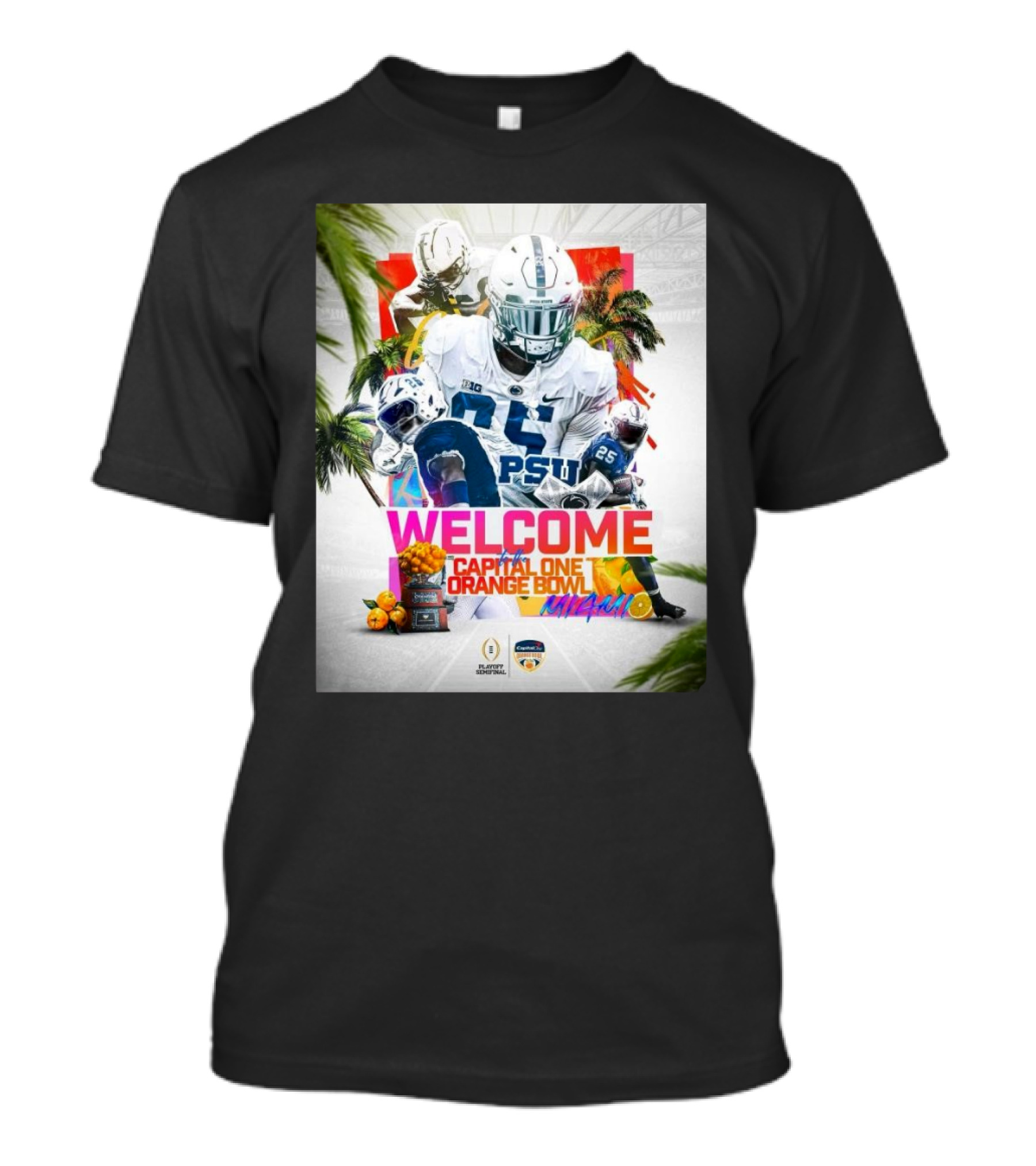 Welcome Penn State To Capital One Orange Bowl Miami Football T-Shirt