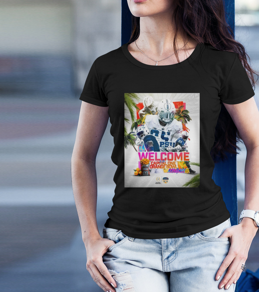 Welcome Penn State To Capital One Orange Bowl Miami Football T-Shirt