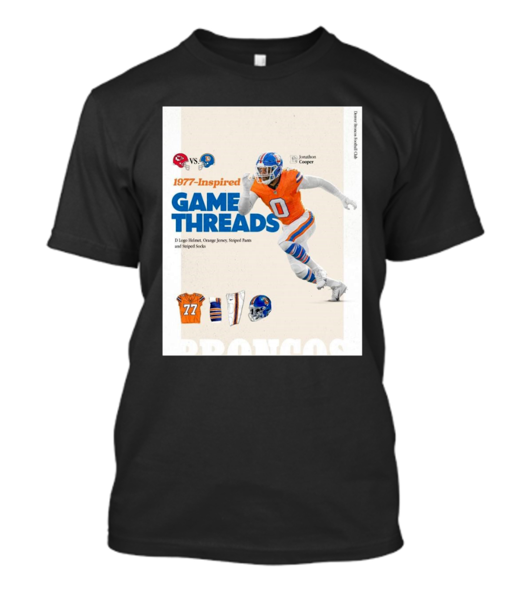 Jonathon Cooper Kansas City Chiefs Vs Denver Broncos 1977 Game Threads D Logo Helmet Orange Jersey Striped Pants Broncos T-Shirt