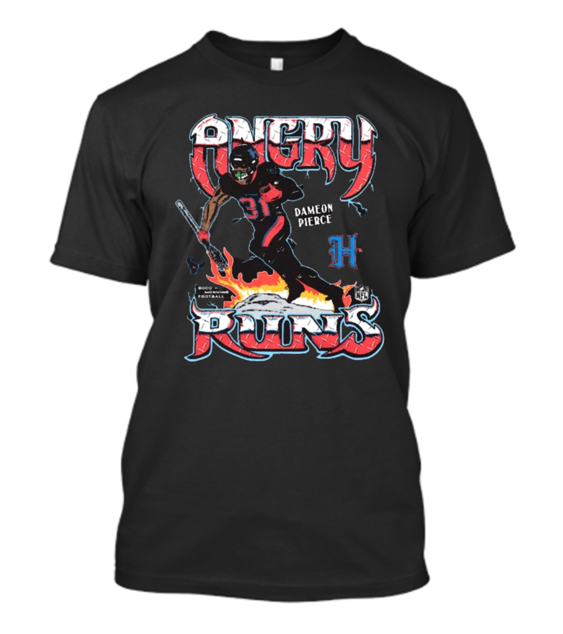 Angry Runs 2024 NFL Dameon Pierce Houston Texans Football T-Shirt