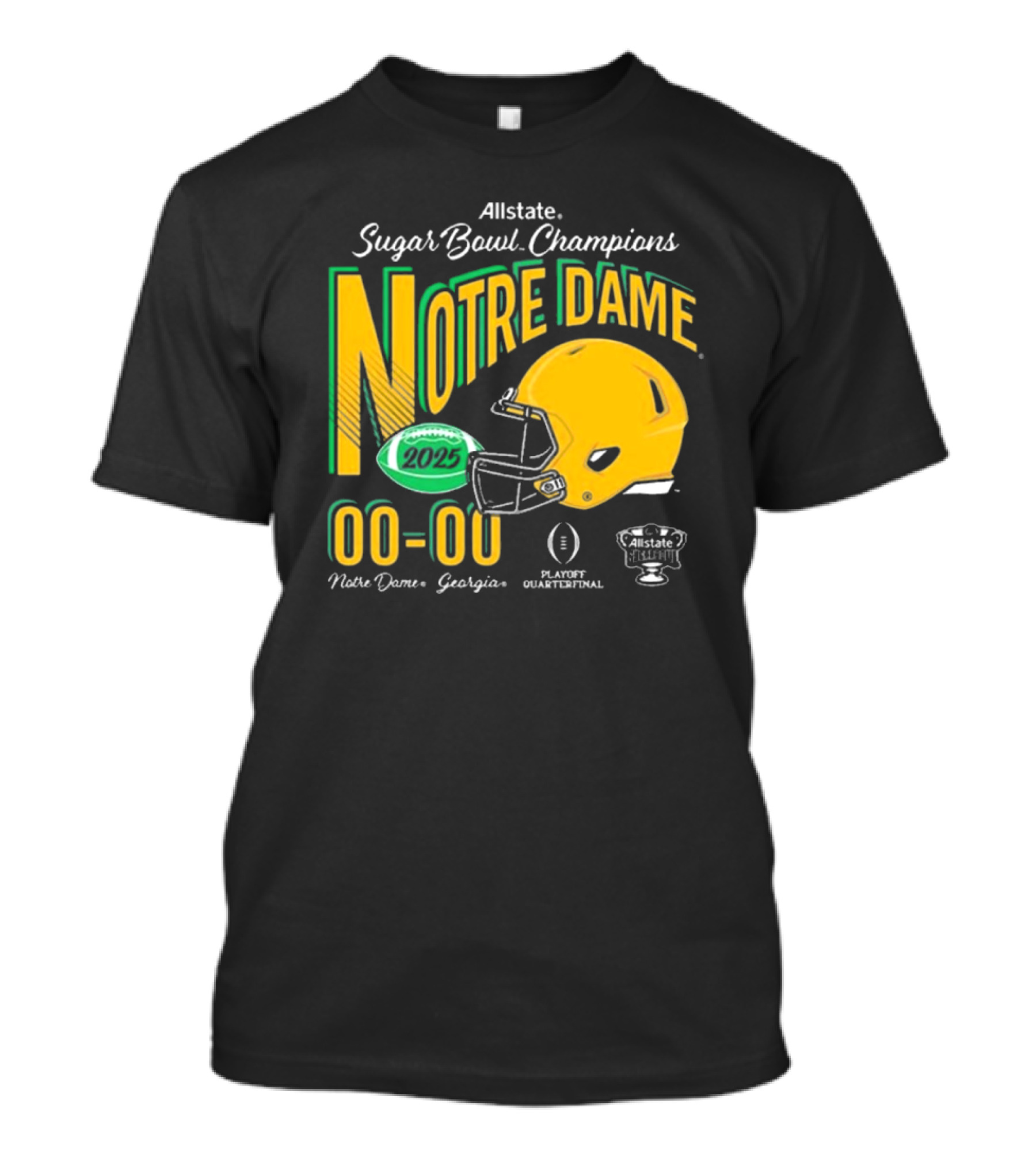 Notre Dame Fighting Irish 2025 Allstate Sugar Bowl Champions Playoff Quarterfinal Score Georgia Bulldogs T-Shirt
