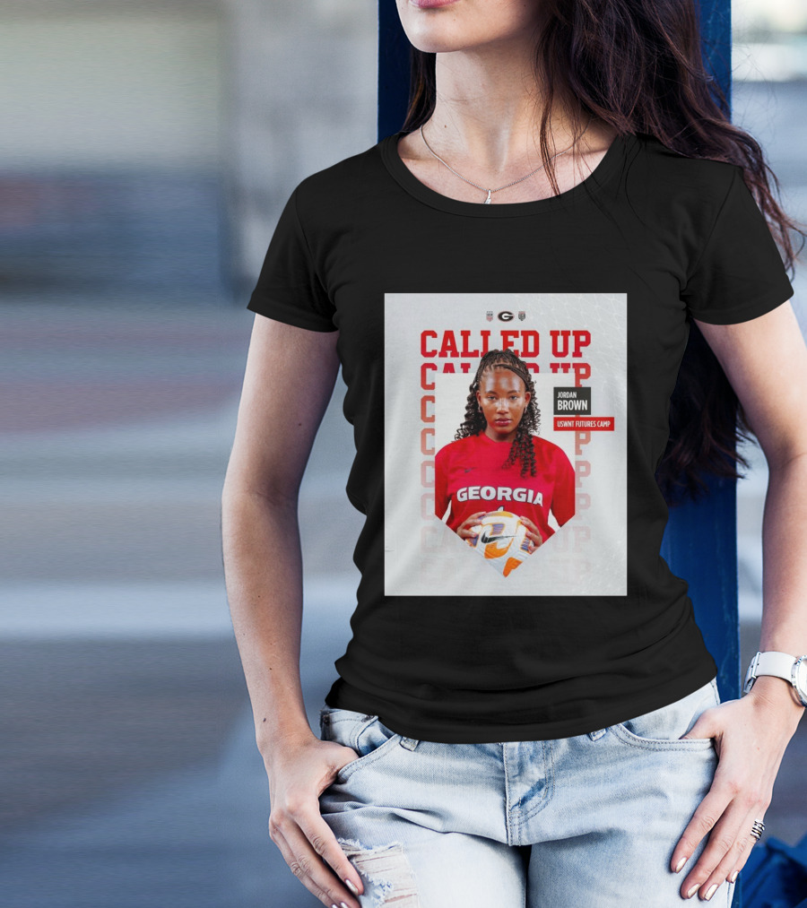 Called Up Georgia Bulldogs Women’s Soccer Jordan Brown USWNT Futures Camp T-Shirt