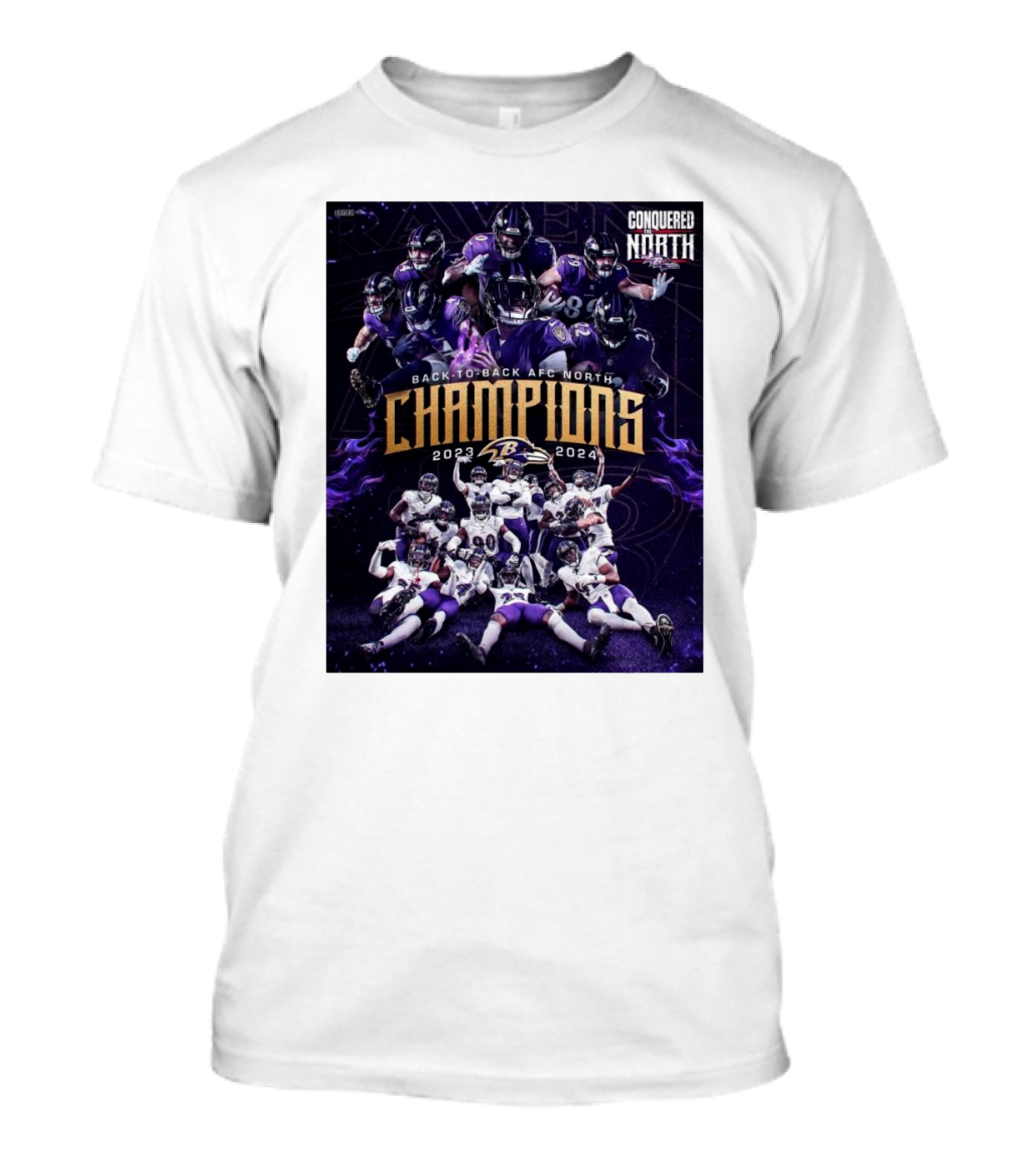 Baltimore Ravens Back To Back AFC North Champions 2023-2024 Conquered North T-Shirt