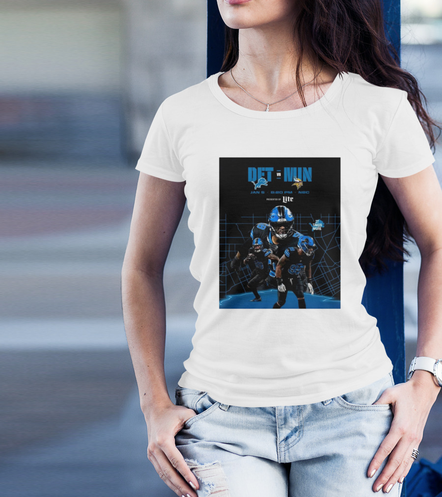 DET Vs MIN Jan 5 2025 8:20 PM NBC It Takes More T-Shirt