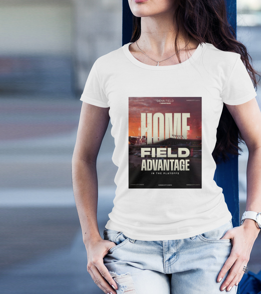 Kansas City Chiefs GEHA Field Arrowhead Home Field Advantage In The Playoffs T-Shirt