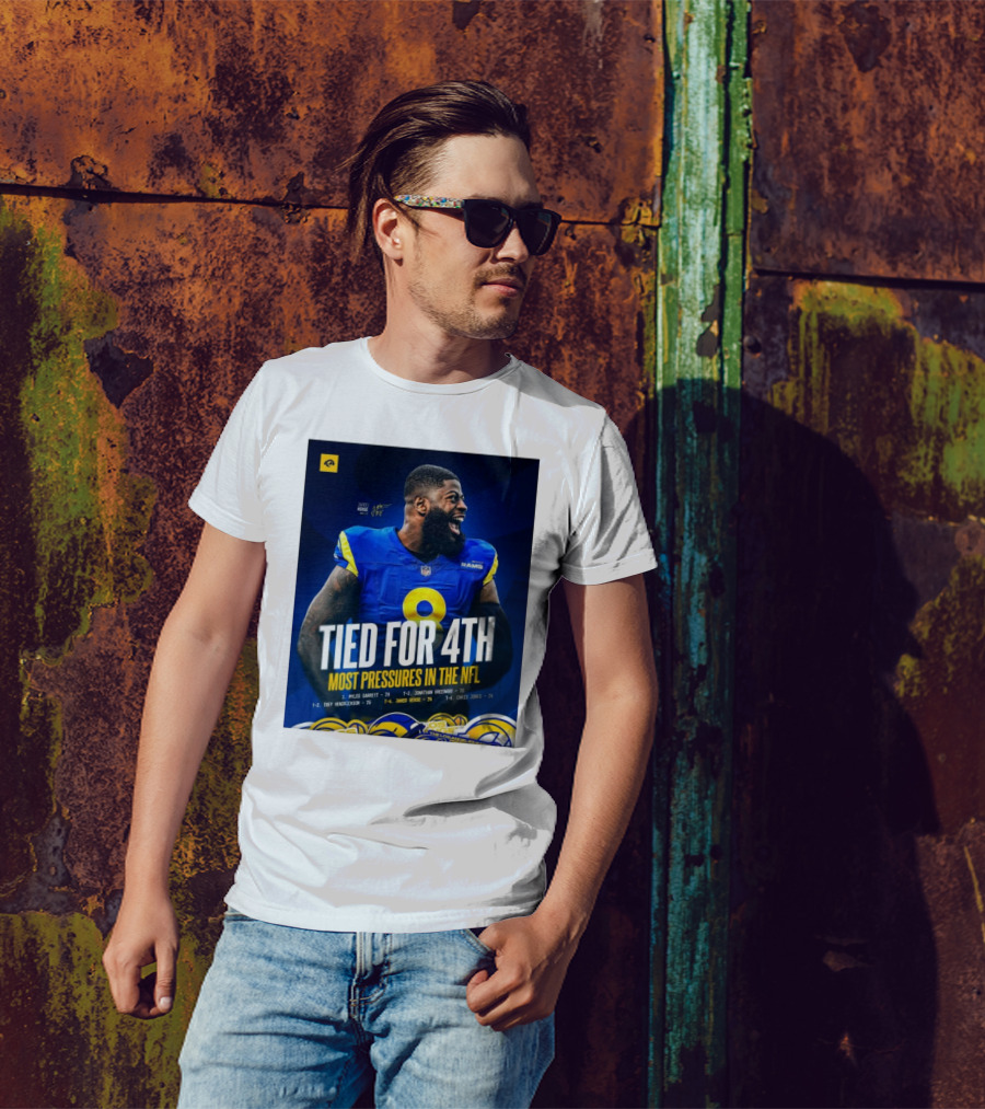 Los Angeles Rams Jared Verse Tied For 4th Most Pressures In The NFL Tied For 4th Most Pressures In The NFL T-Shirt