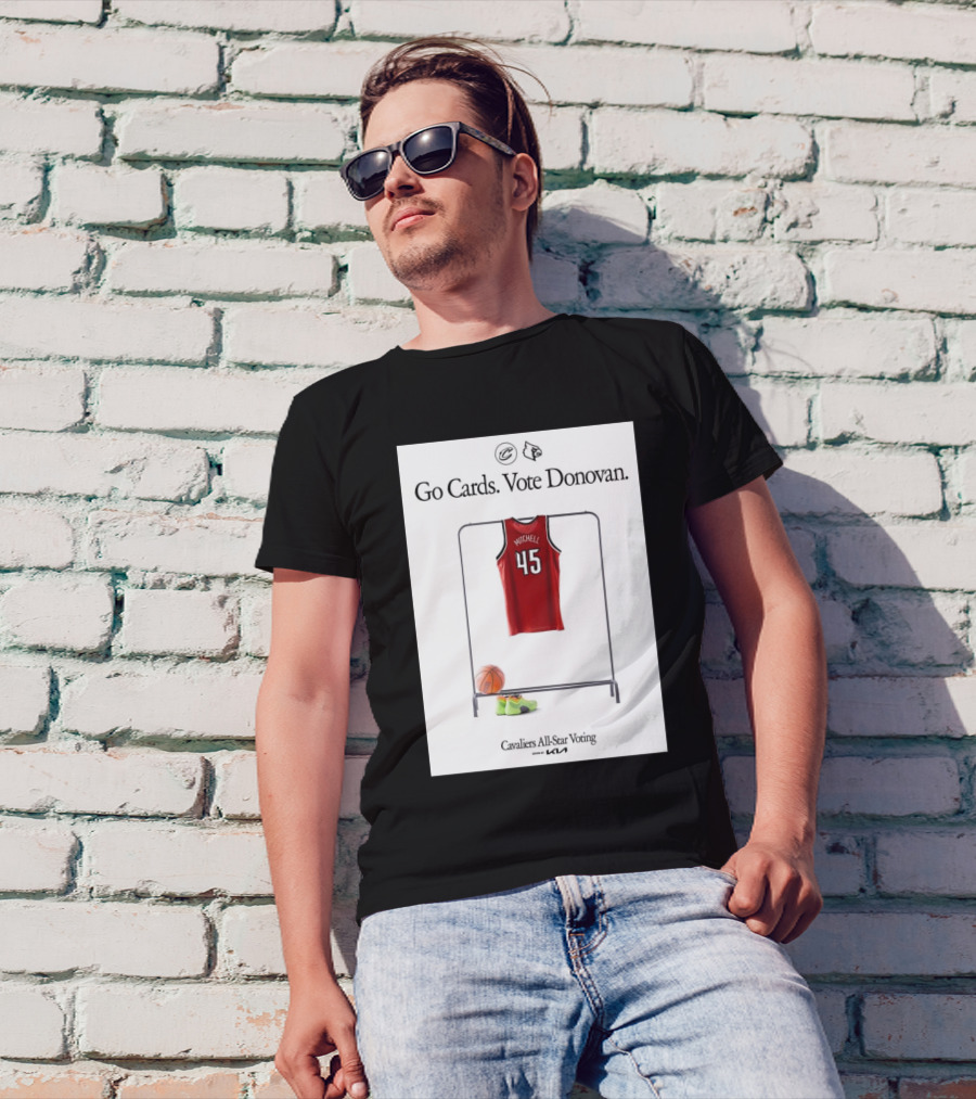 Go Cards Vote Donovan Mitchell 45 Cavaliers All-Star Voting Cleveland Louisville Cardinals T-Shirt