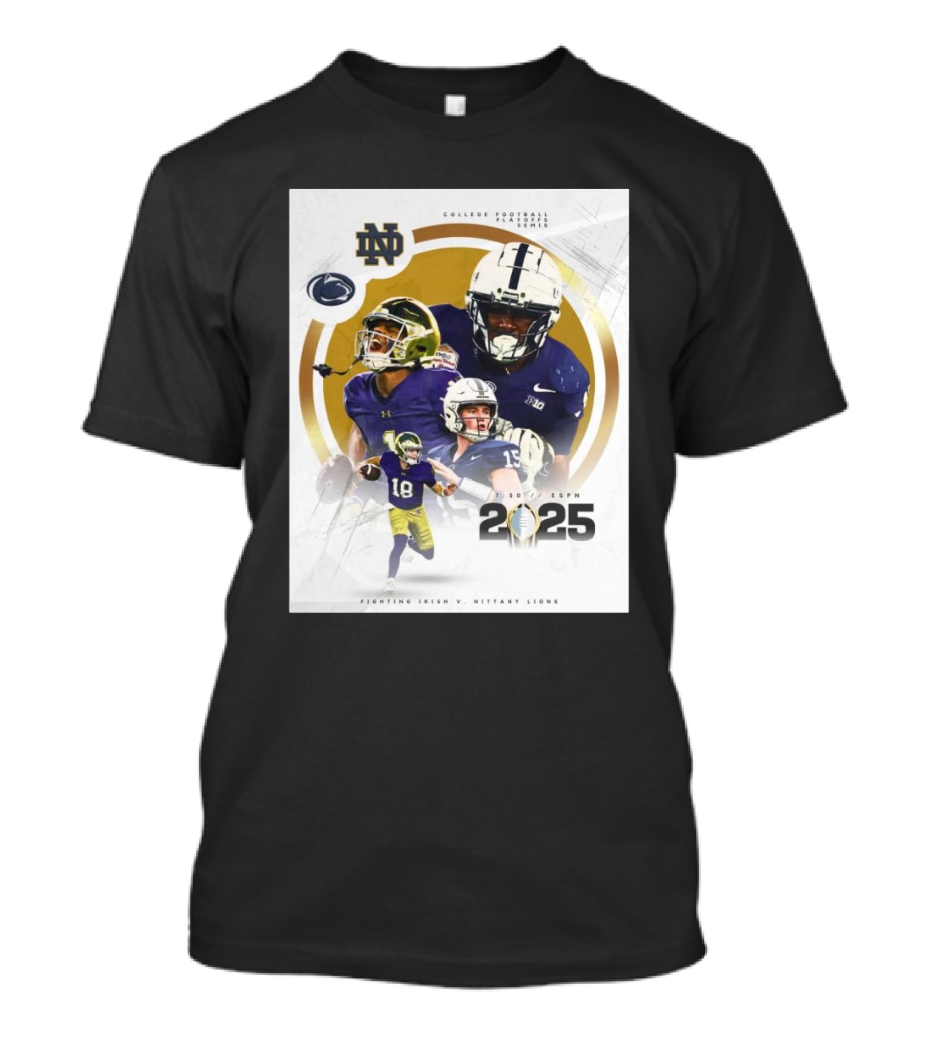 Notre Dame Fighting Irish Vs Penn State Nittany Lions College Football Playoffs 2025 T-Shirt