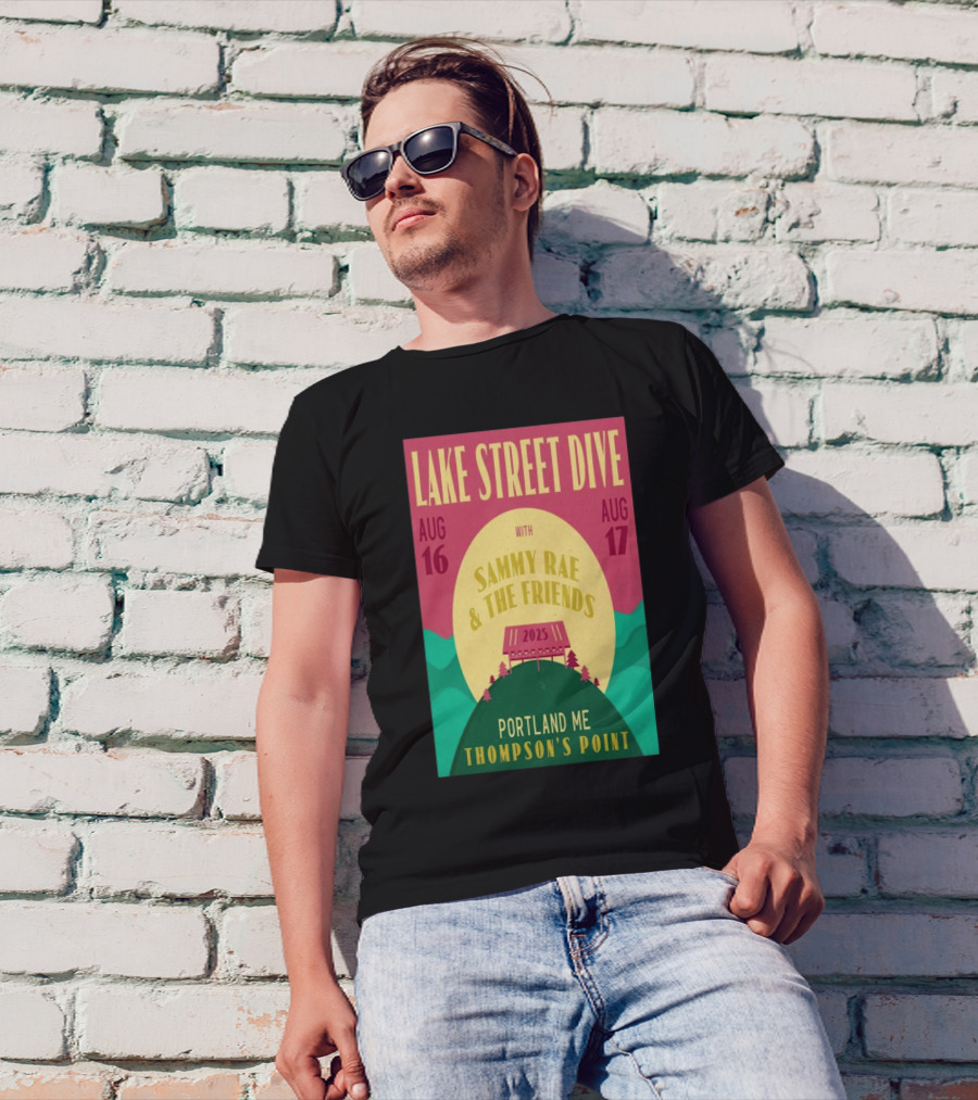 Lake Street Dive With Sammy Rae And The Friends Thompson’s Point Portland ME Aug 16-17 2025 T-Shirt