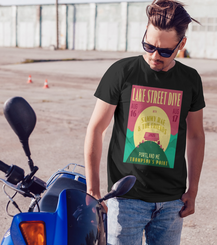 Lake Street Dive With Sammy Rae And The Friends Thompson’s Point Portland ME Aug 16-17 2025 T-Shirt
