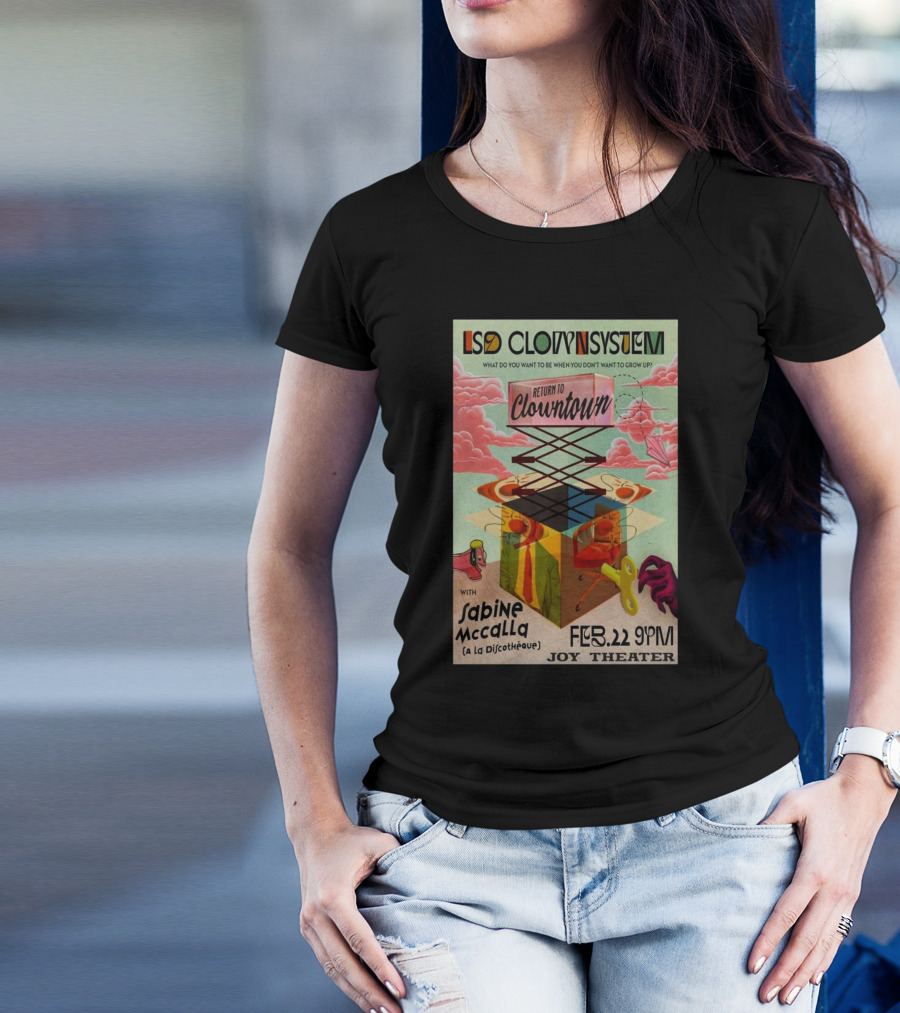 LSD Clownsystem Return To Clowntown February 22 2025 Joy Theater New Orleans With Sabine McCalla T-Shirt