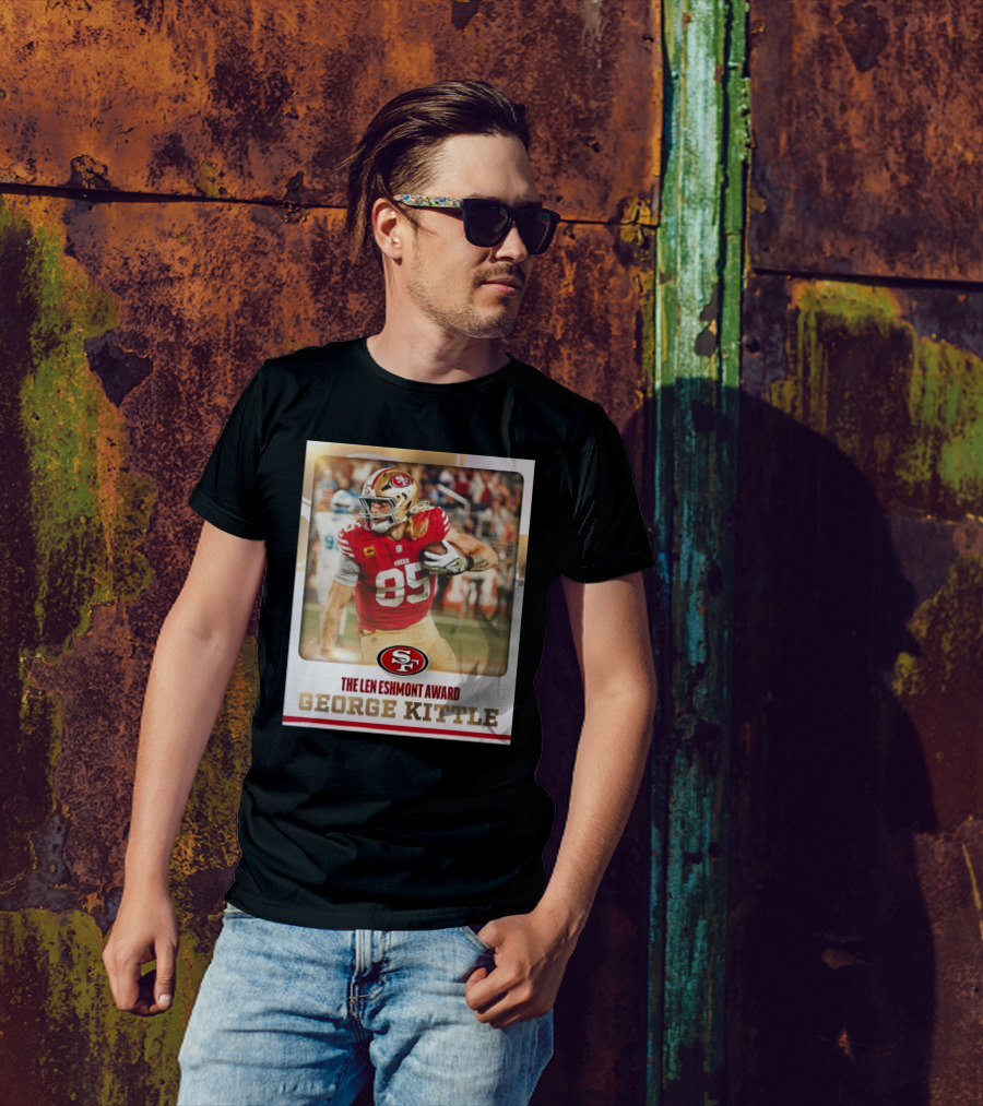 San Francisco 49ers George Kittle The Len Eshmont Award NFL T-Shirt
