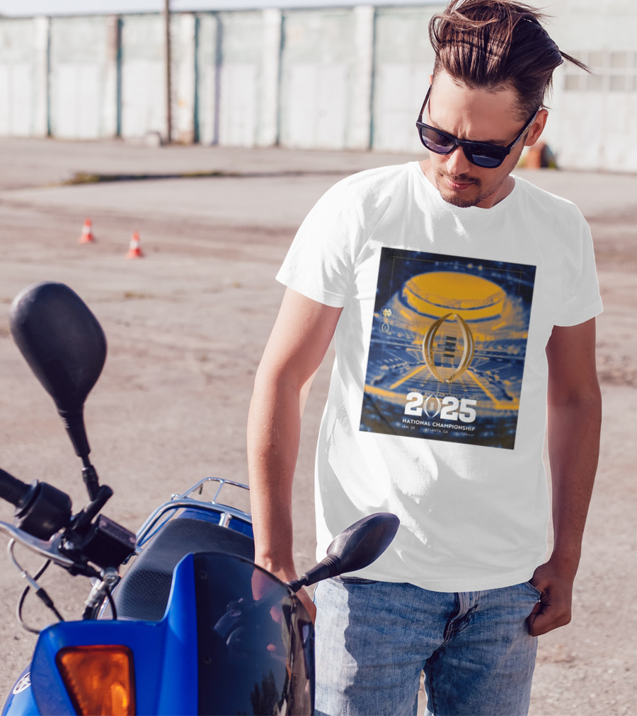 Notre Dame Fighting Irish 2025 National Championship Jan 20 Atlanta GA 7:30 PM ET T-Shirt