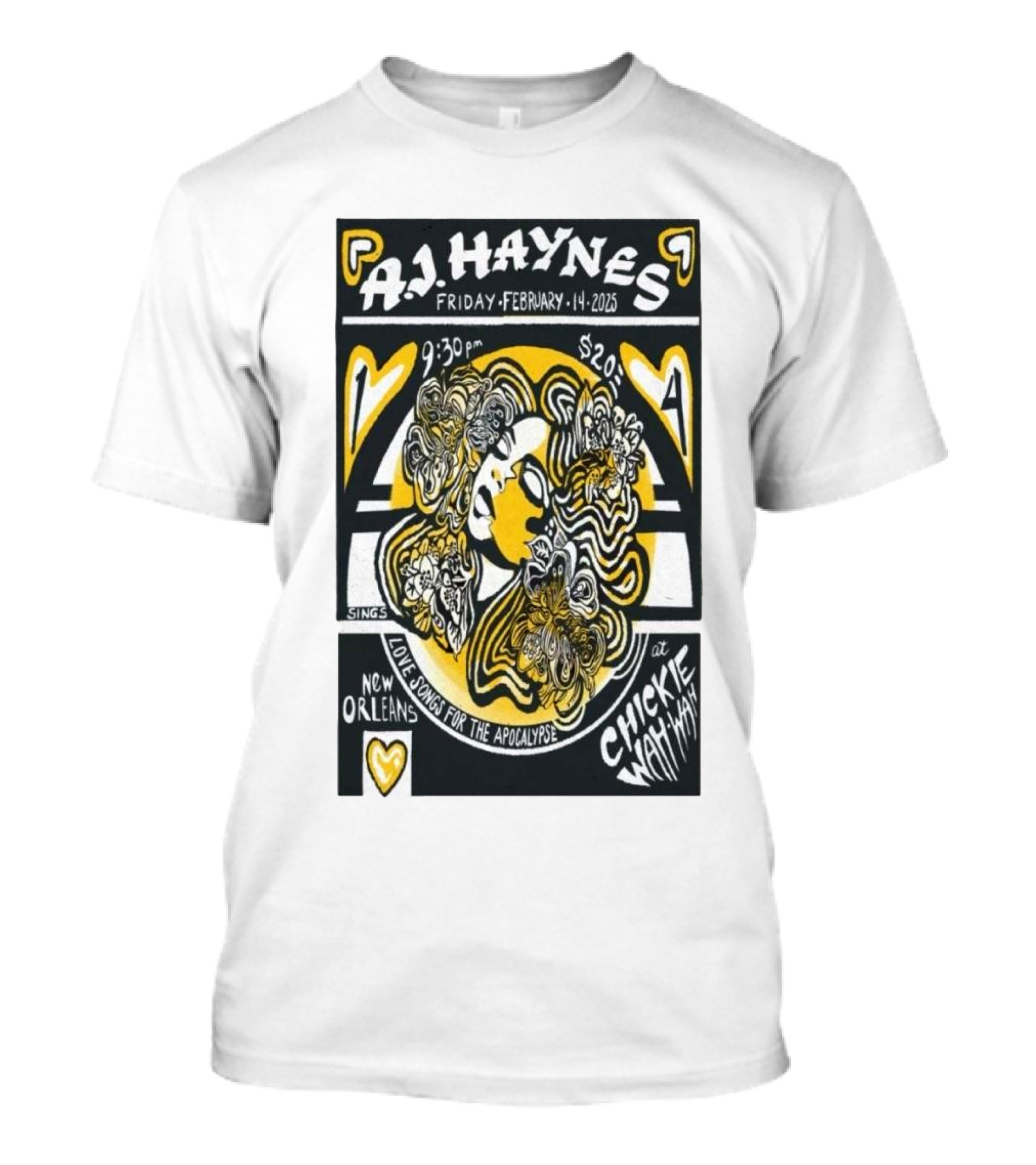 AJ Haynes Live At Chickie Wah Wah New Orleans February 14 2025 Lovesongs For The Apocalypse T-Shirt
