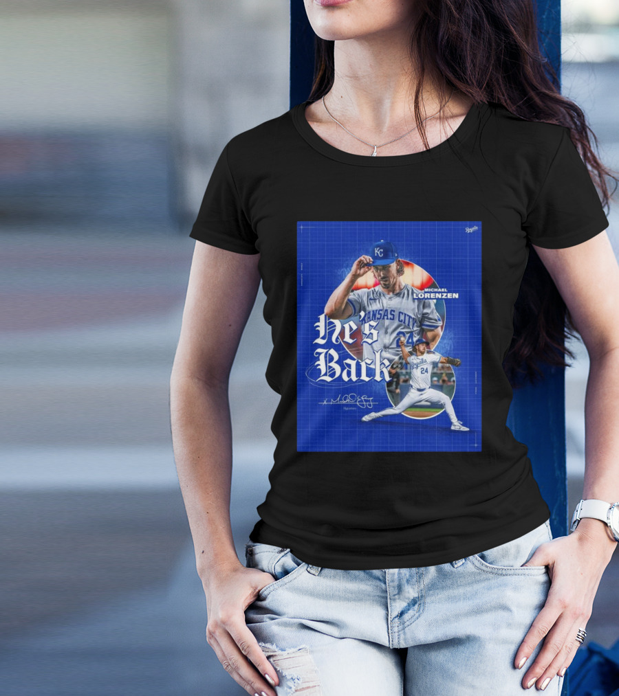Kansas City Royals He's Back Michael Lorenzen Signature T-Shirt