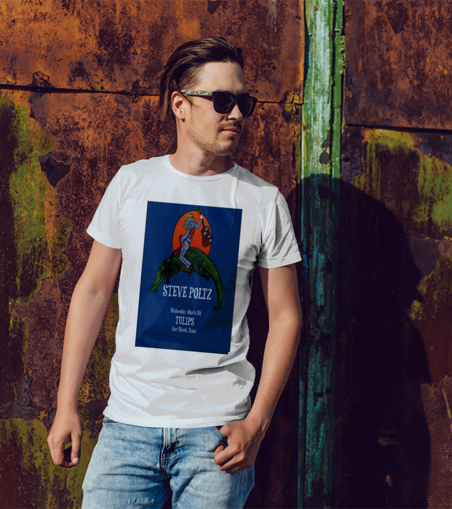 Steve Poltz Tulips Fort Worth Texas March 26 2025 Cowboy Riding Alligator T-Shirt