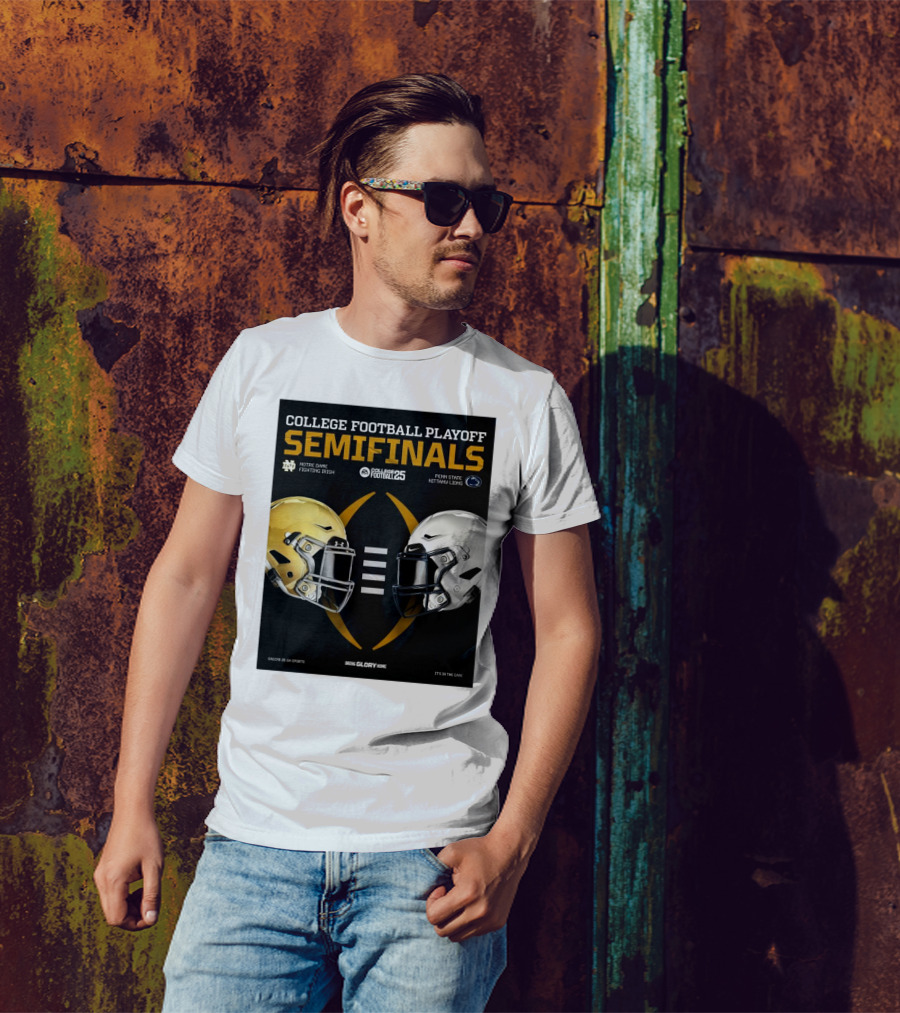 Notre Dame Fighting Irish Vs Penn State Nittany Lions College Football Playoff Semifinals College Football 25 Being Glory Home EA Sports It's In The Game T-Shirt