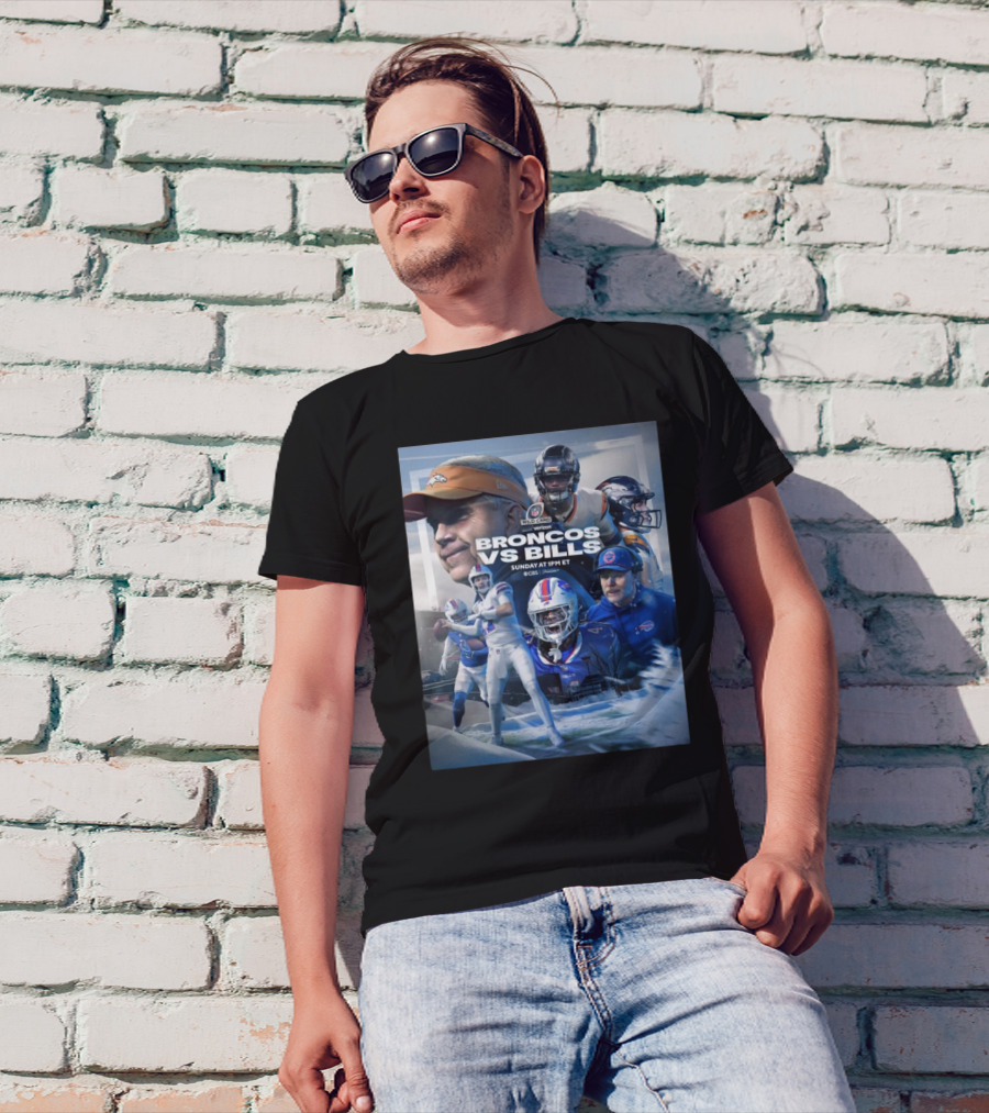 Broncos Vs Bills NFL Wild Card Sunday 2025 On CBS Sports 1PM ET T-Shirt