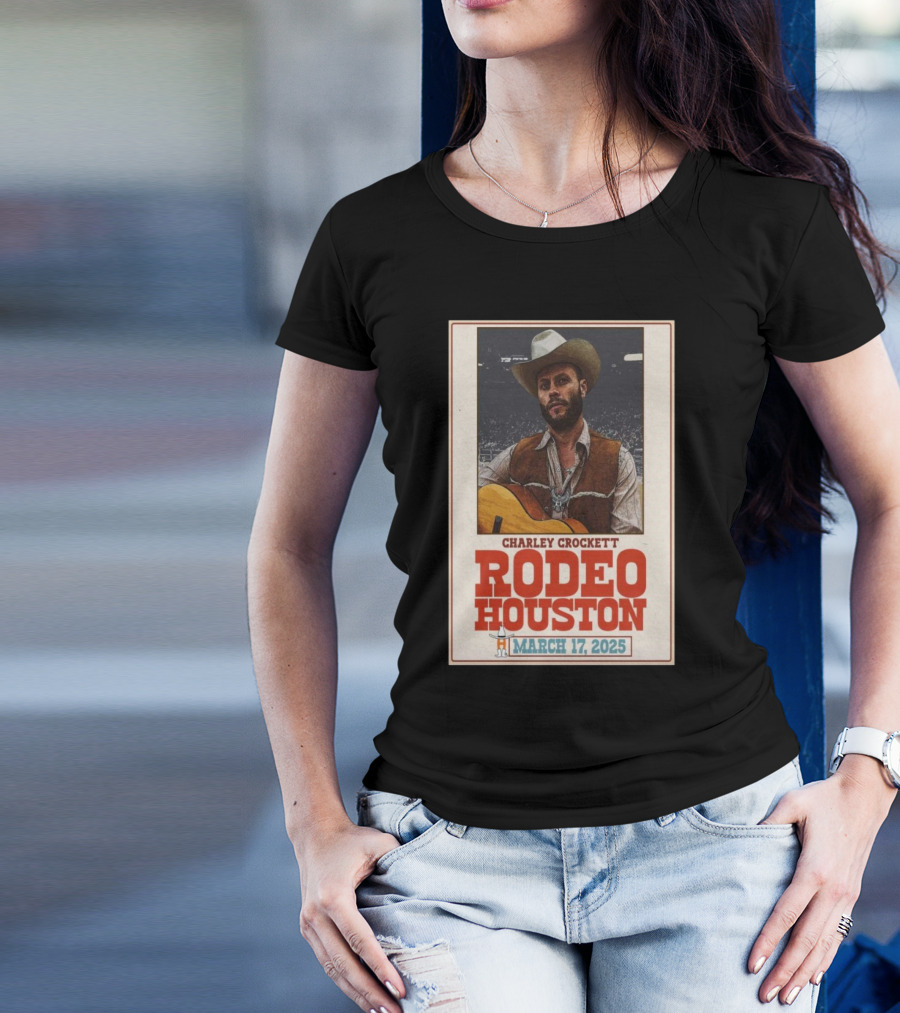 Charley Crockett Live At Rodeo Houston March 17 2025 In Houston TX T-Shirt